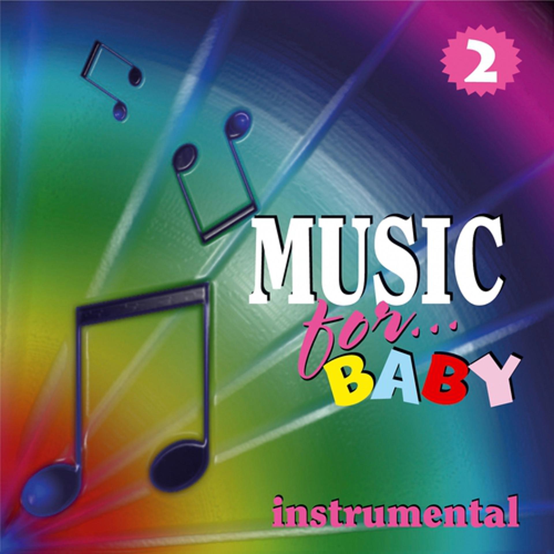 Постер альбома Music for Baby, Vol. 2