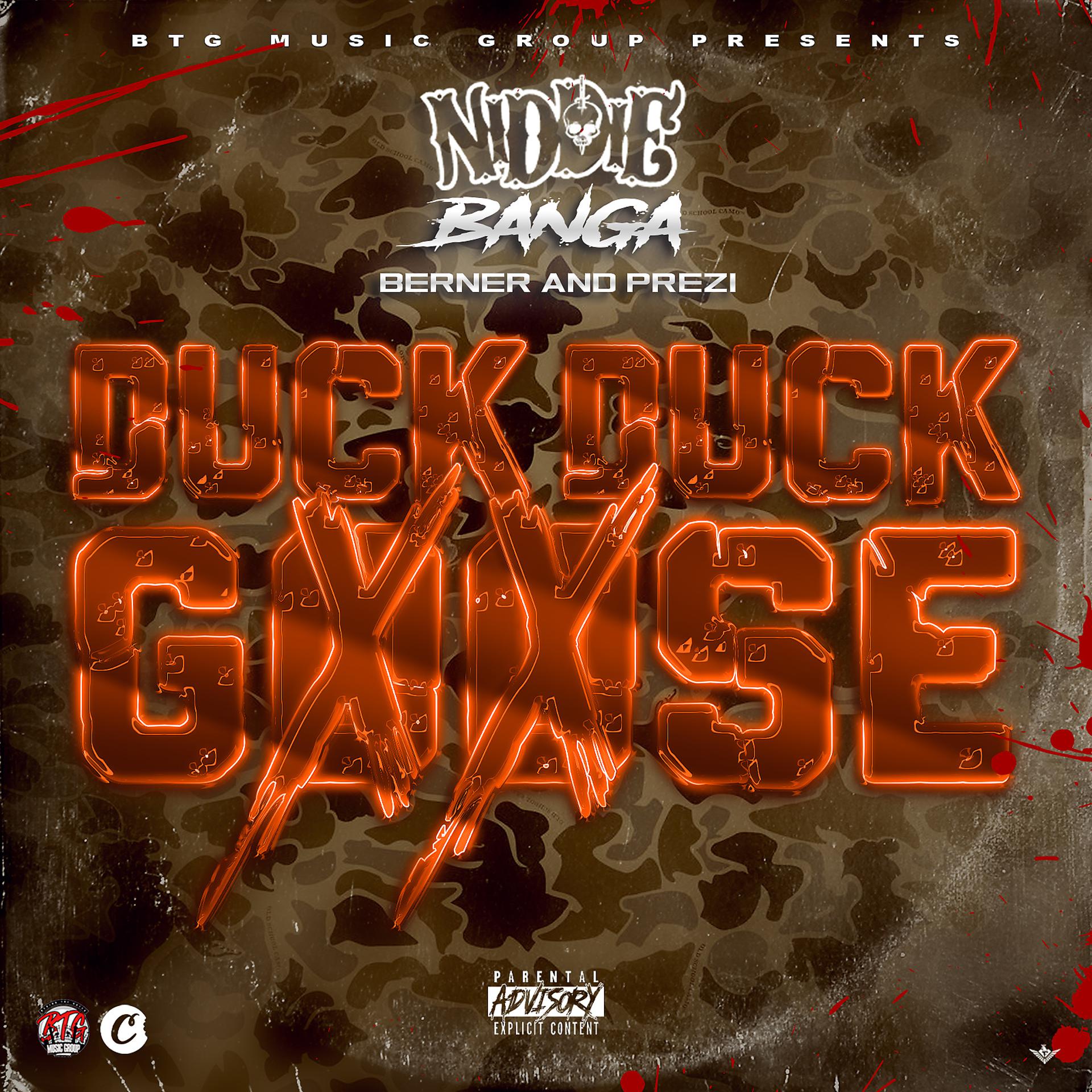 Постер альбома Duck Duck Goose (feat. Berner & Prezi)