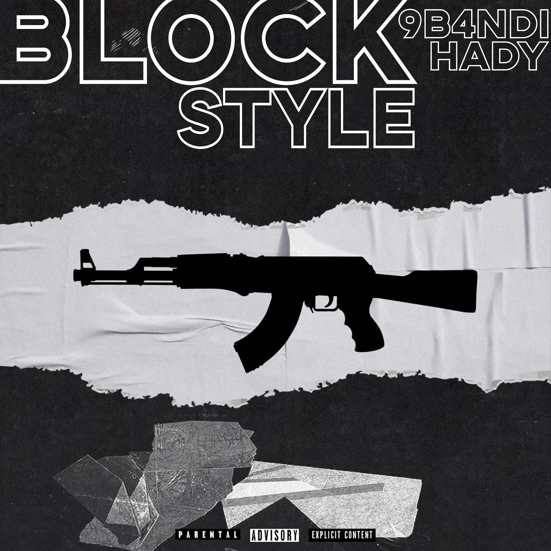 Постер альбома Block Style (feat. Hady)