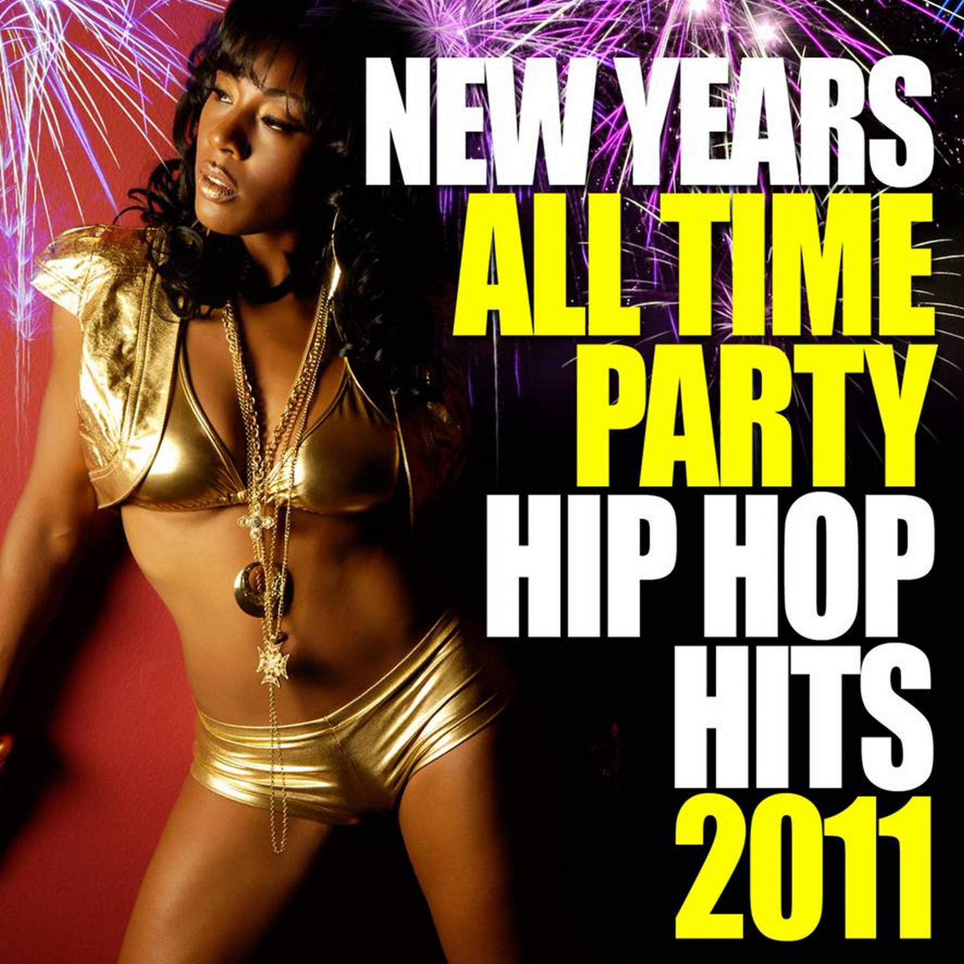 Постер альбома New Years All Time Hip Hop Hits 2011