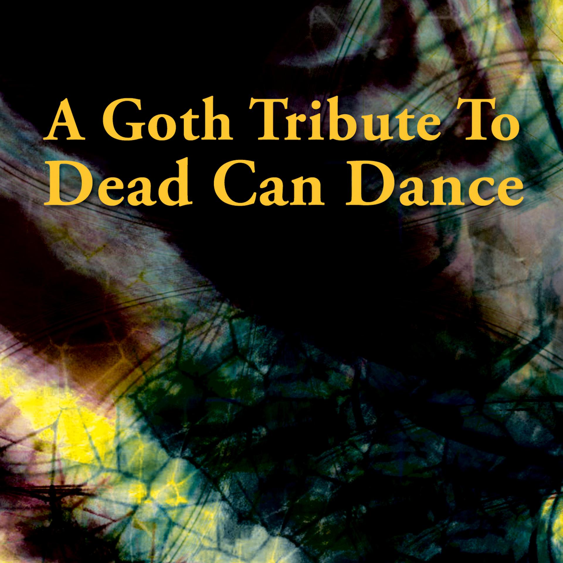 Постер альбома A Goth Tribute to Dead Can Dance
