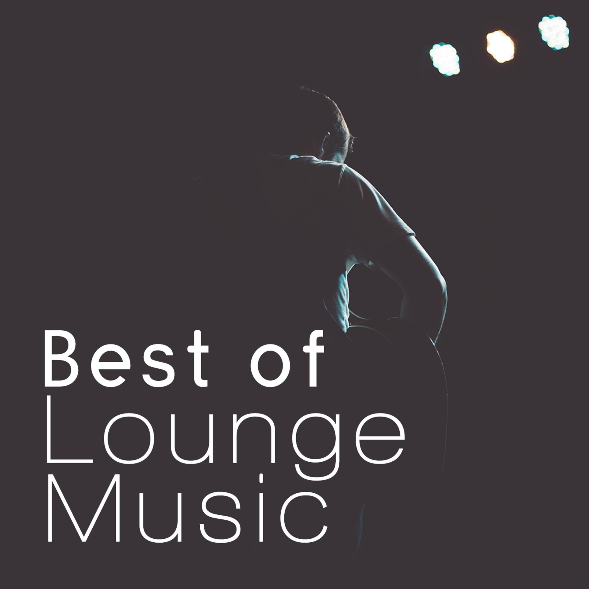 Постер альбома Best of Lounge Music