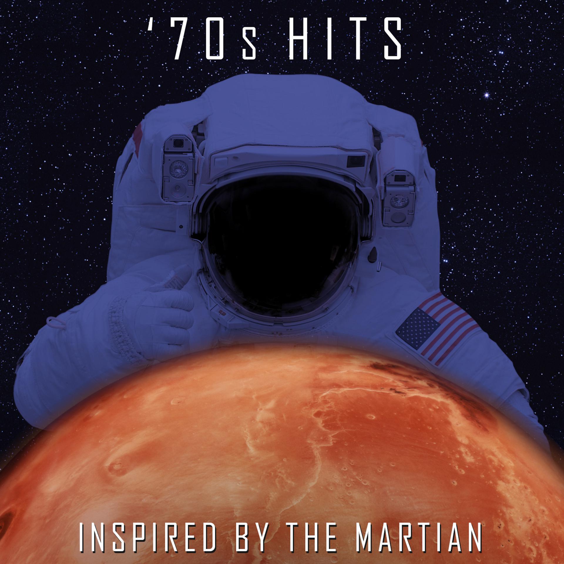 Постер альбома '70s Hits - Inspired by the Martian