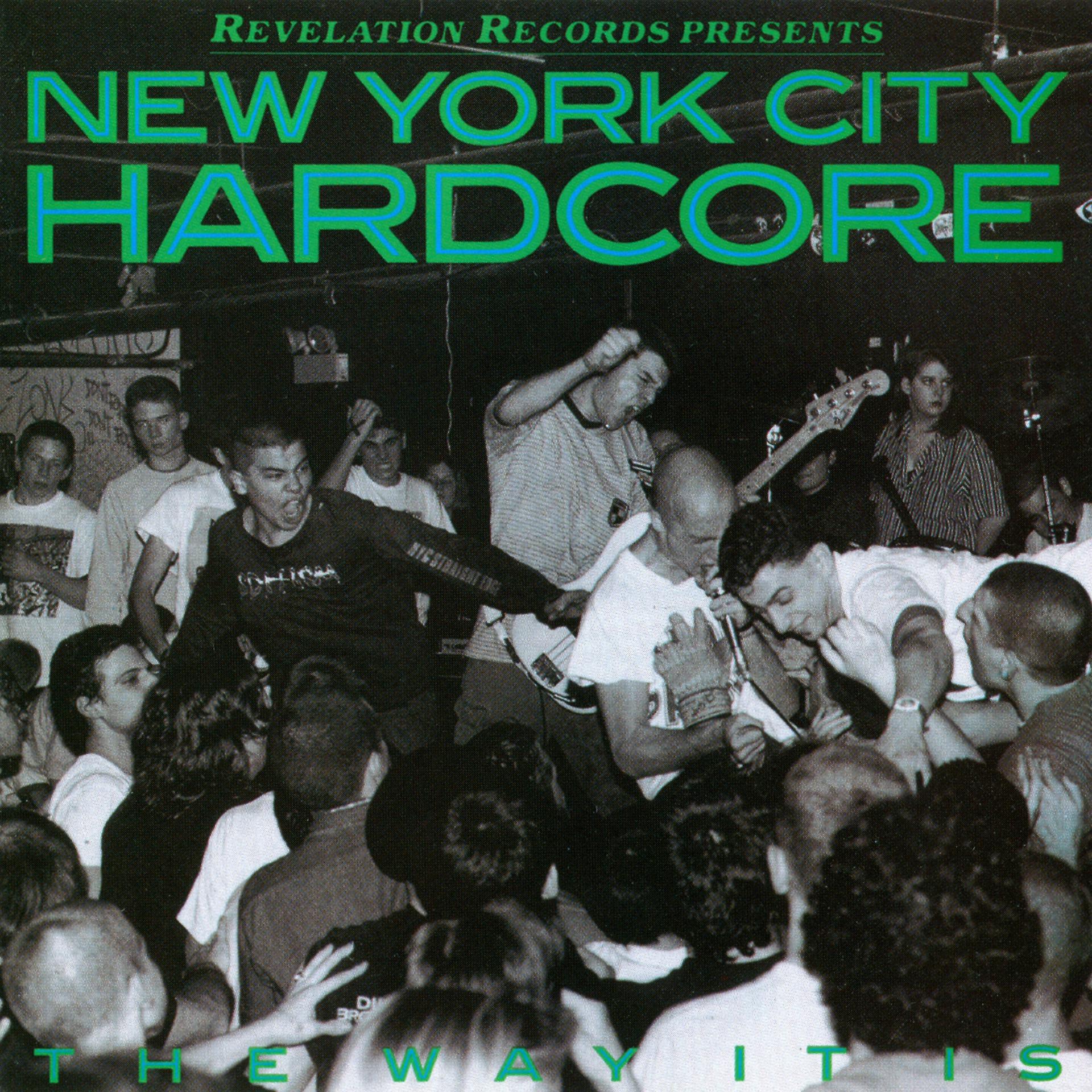 Постер альбома New York City Hardcore: The Way It Is