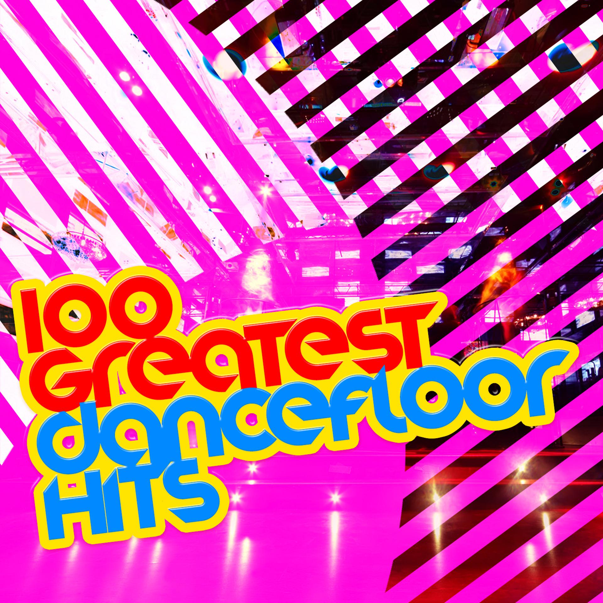 Постер альбома 100 Greatest Dancefloor Hits