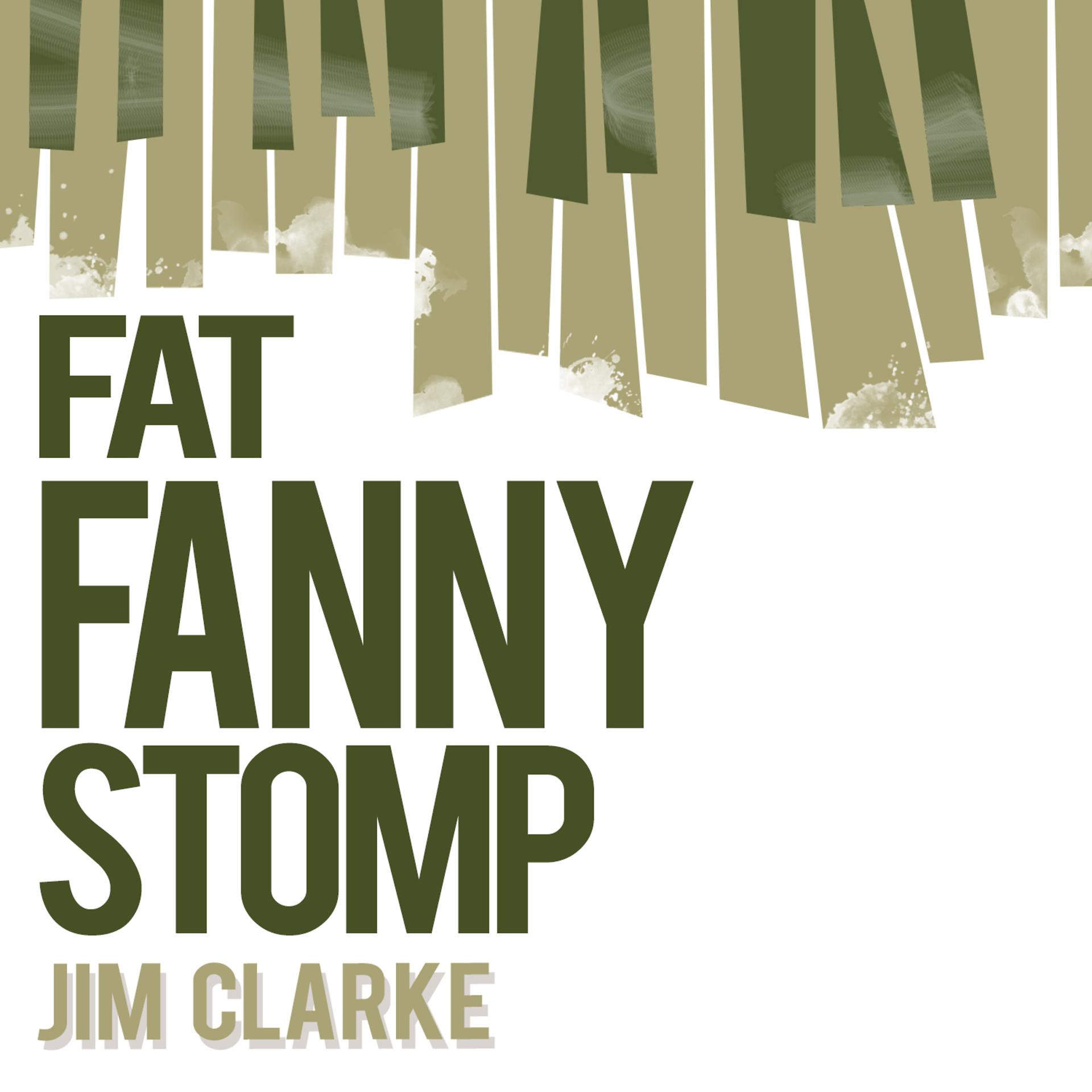 Постер альбома Fat Fanny Stomp