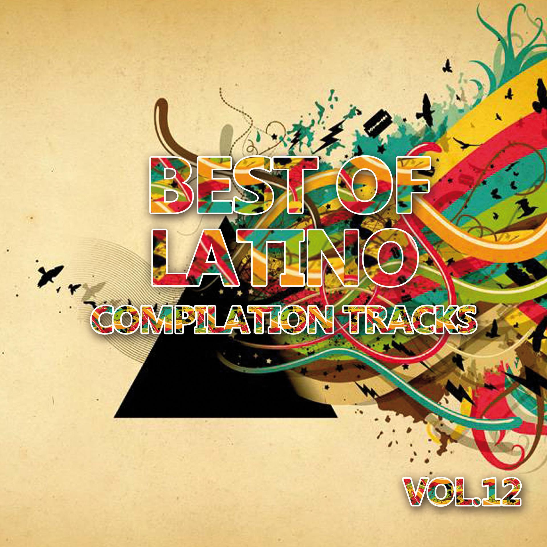 Постер альбома Best of Latino 12 (Compilation Tracks)