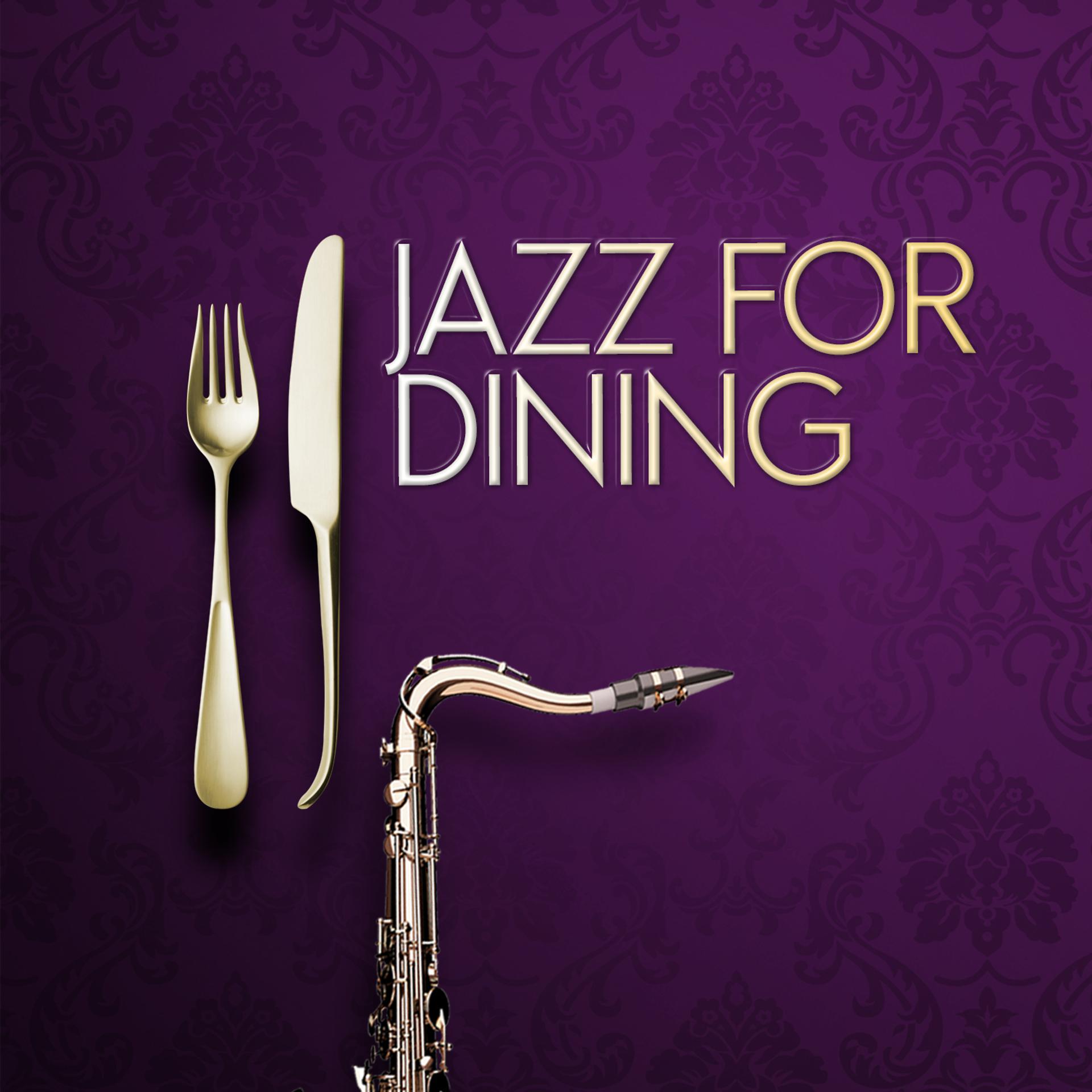 Постер альбома Jazz for Dining