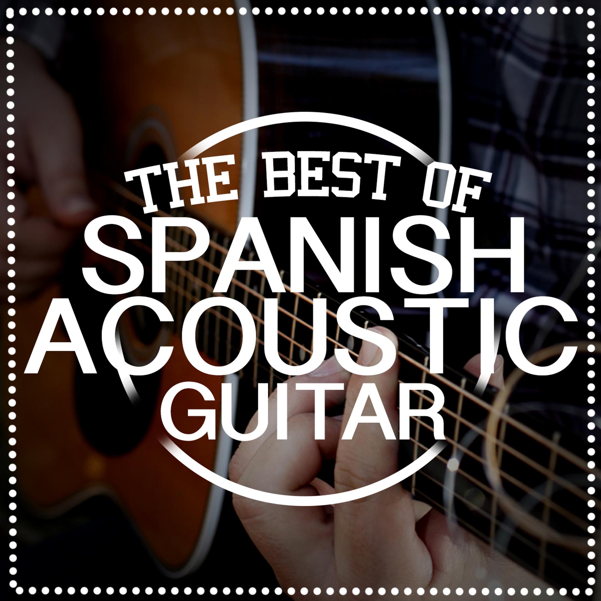 Постер альбома The Best of Spanish Acoustic Guitar