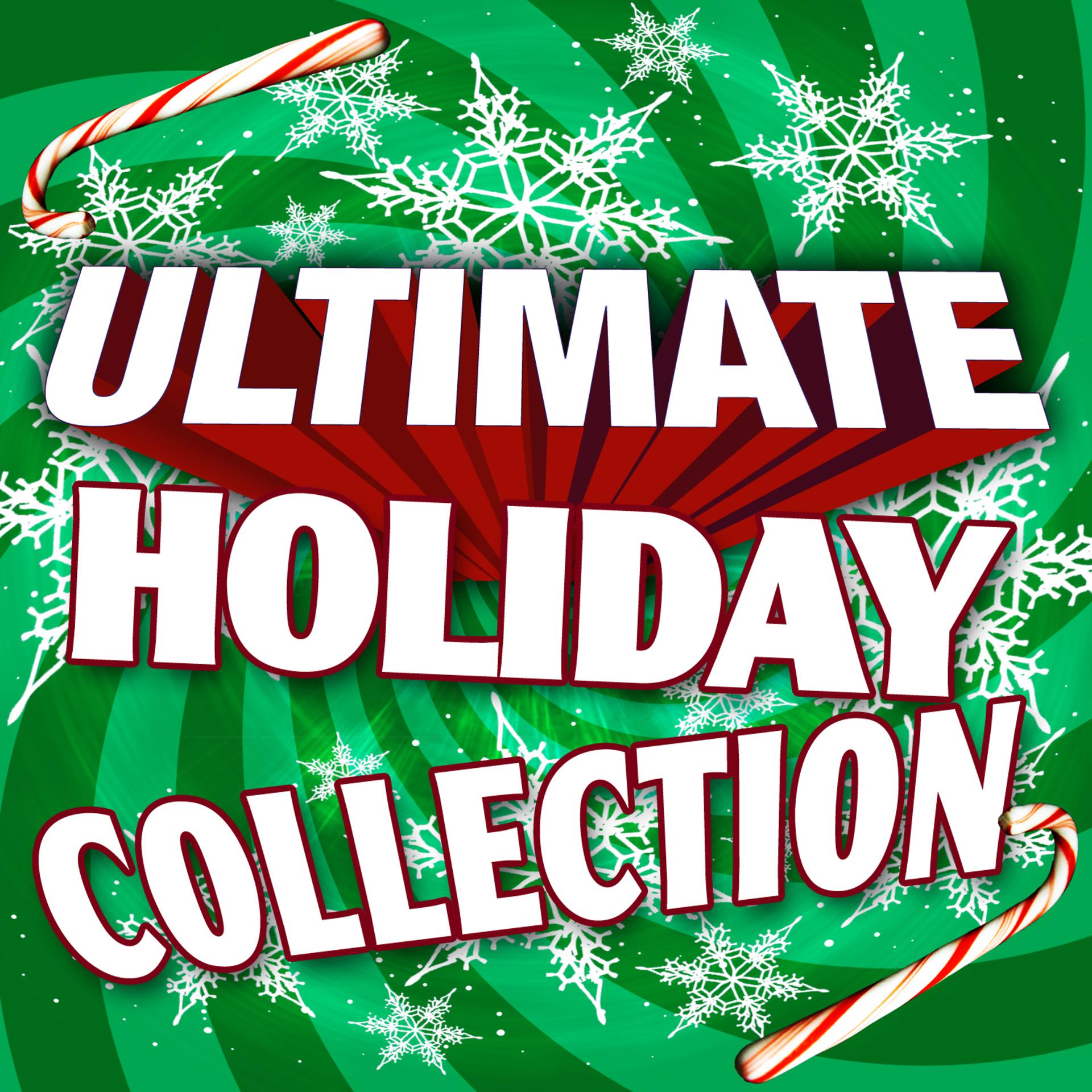Постер альбома Ultimate Holiday Collection
