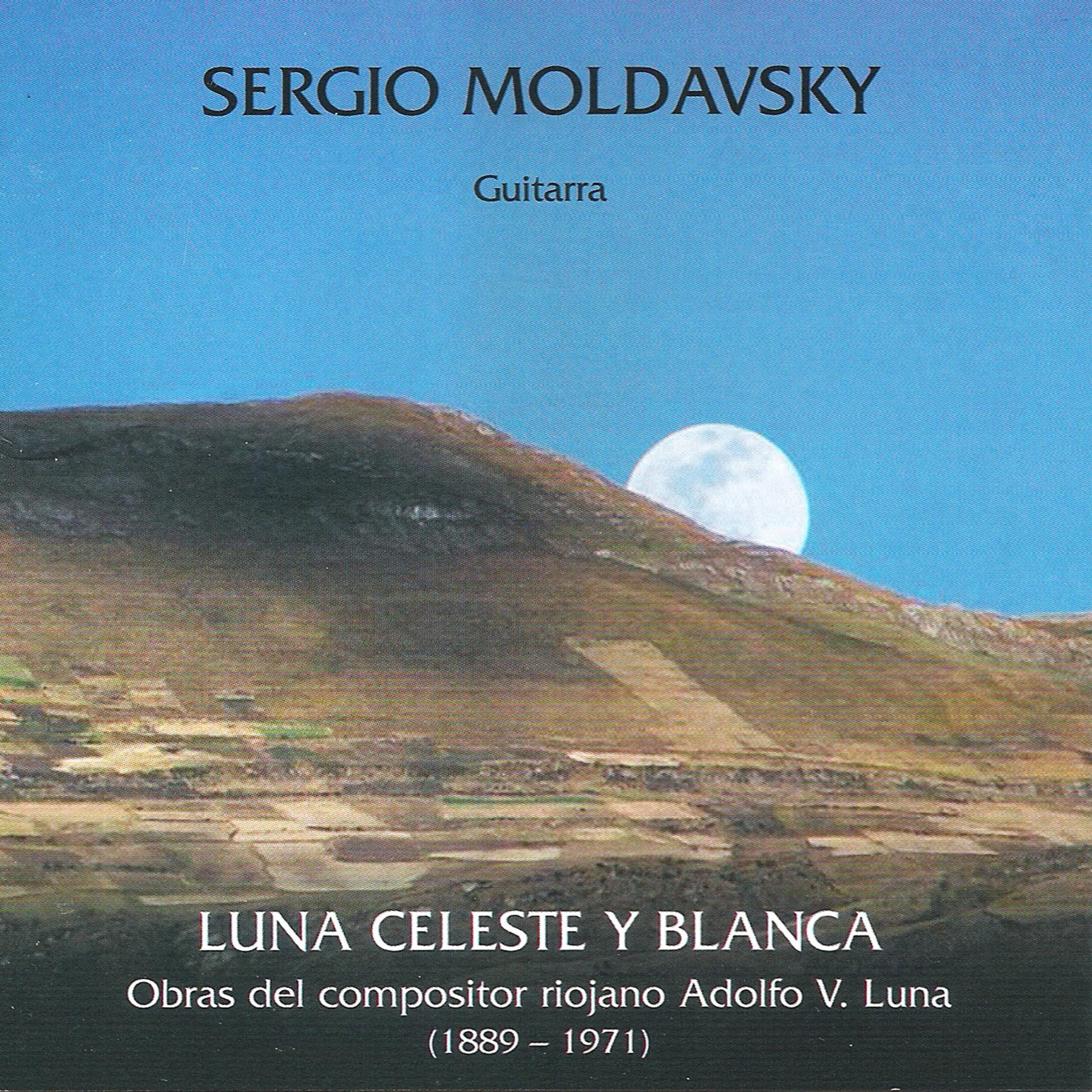 Постер альбома Luna Celeste y Blanca