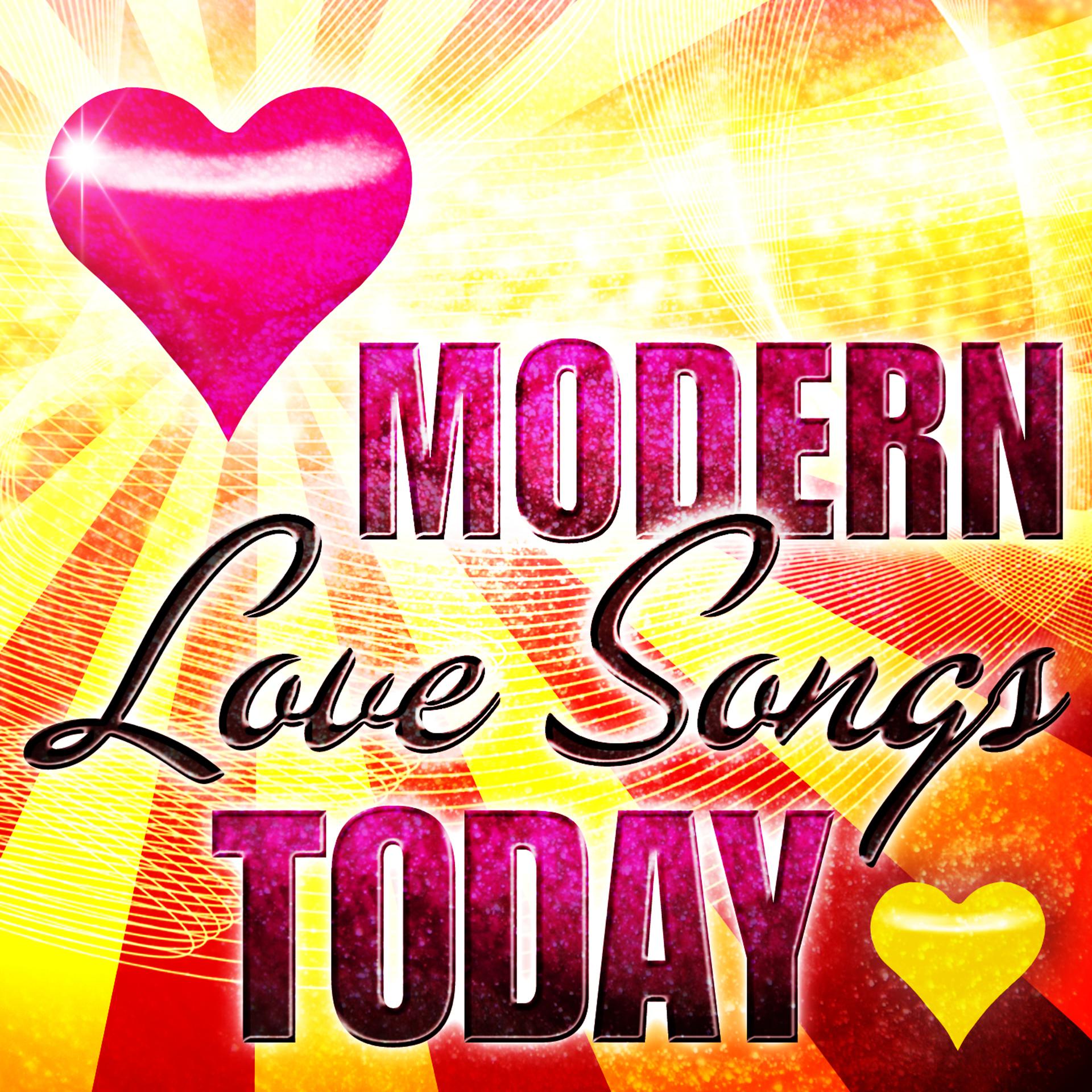 Постер альбома Modern Love Songs Today