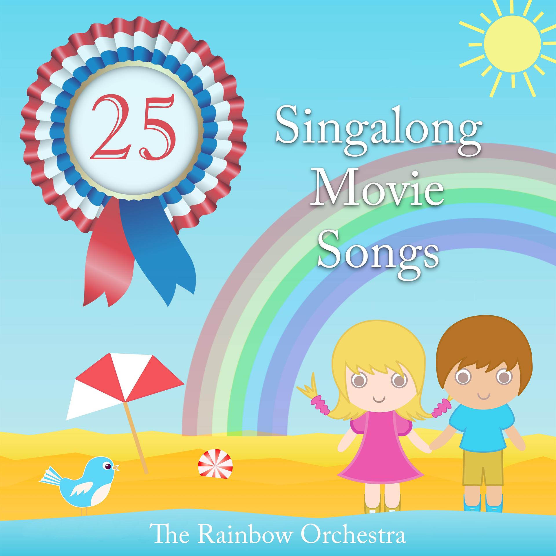 Постер альбома The Rainbow Orchestra Singalong Movie Songs