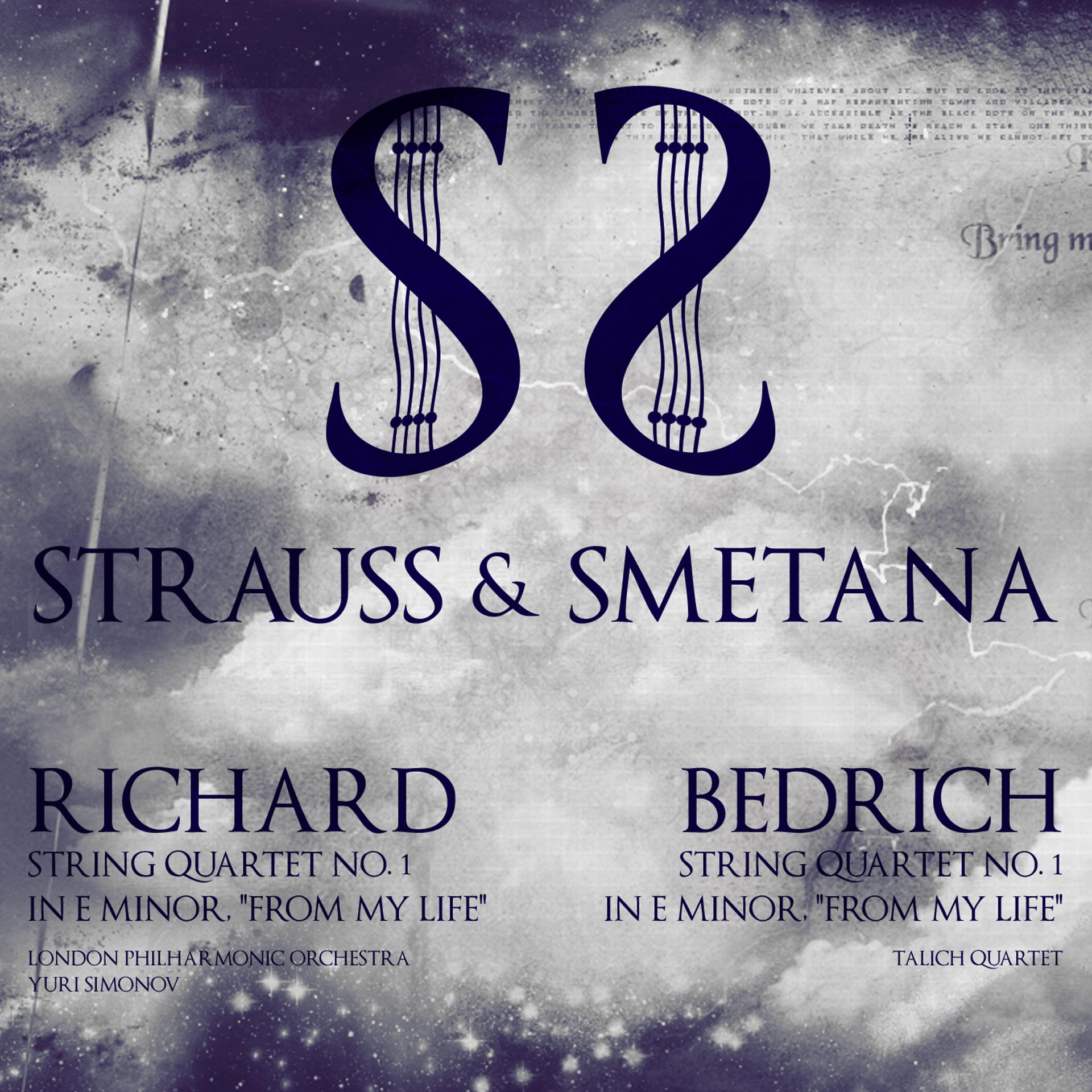 Постер альбома Strauss & Smetana: "From My Life" To "A Hero's Life"