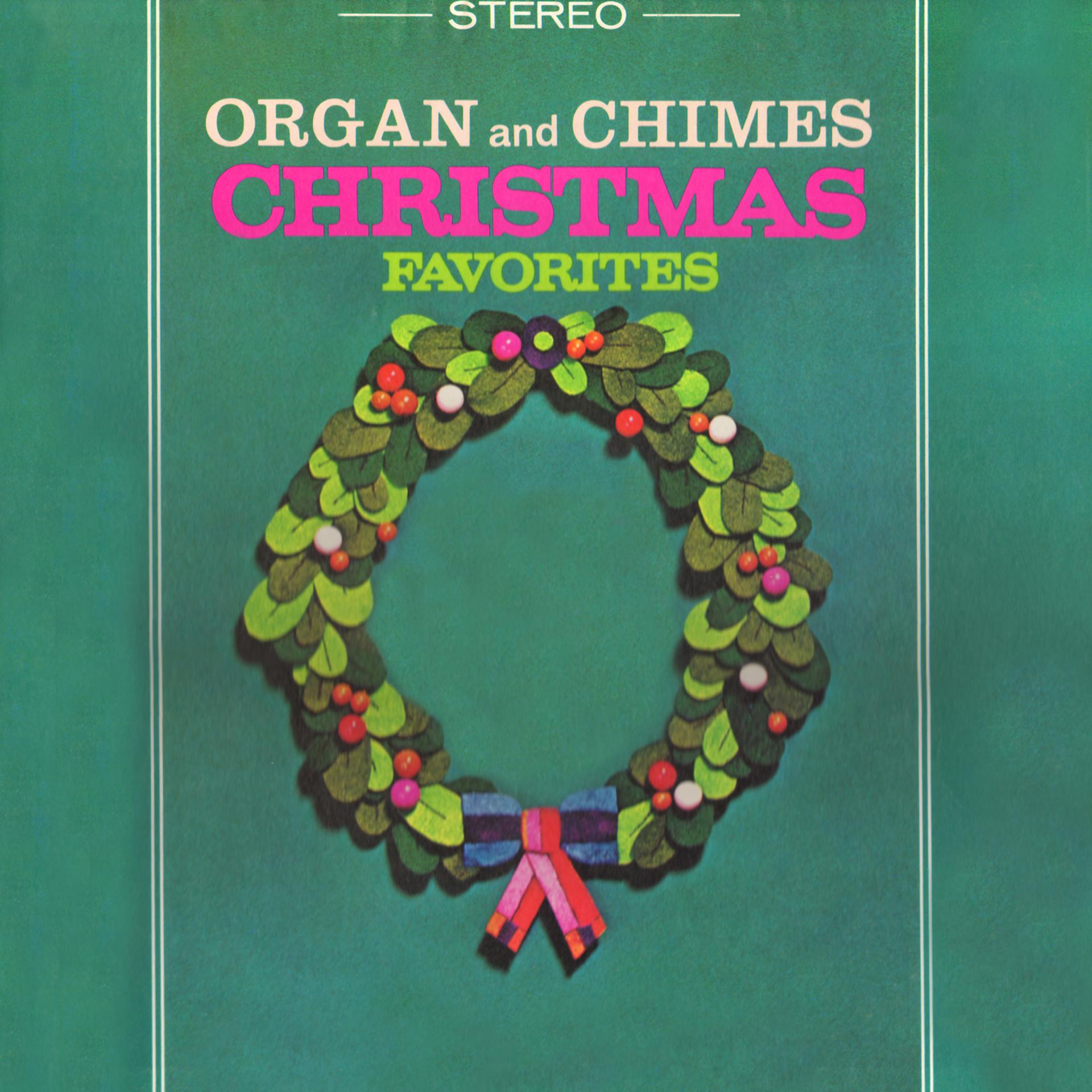Постер альбома Organ And Chimes Christmas