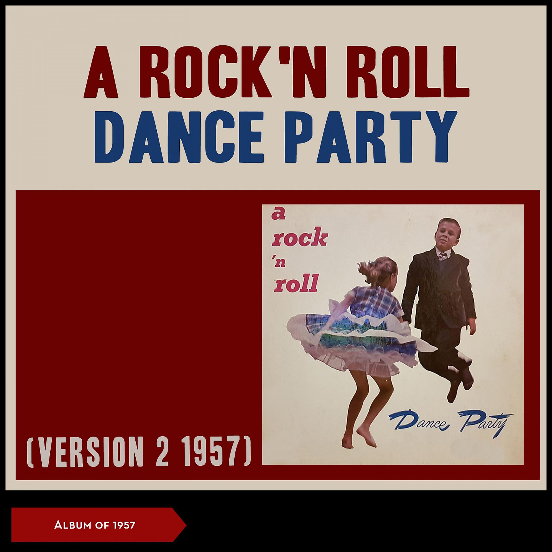Постер альбома A Rock'n Roll Dance Party