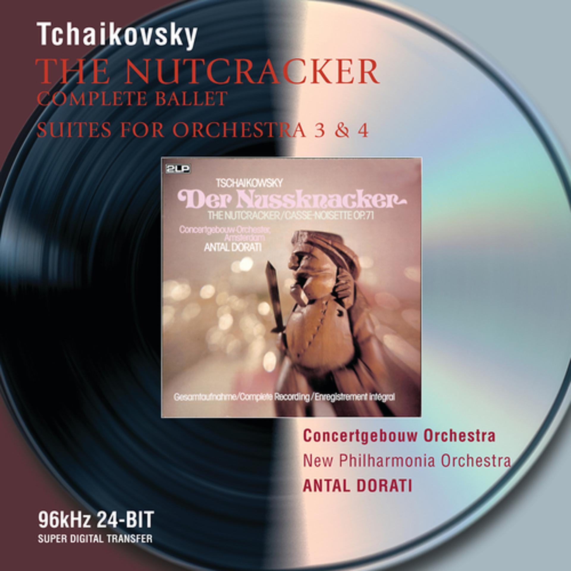 Постер альбома Tchaikovsky: The Nutcracker; Suites Nos.3 & 4