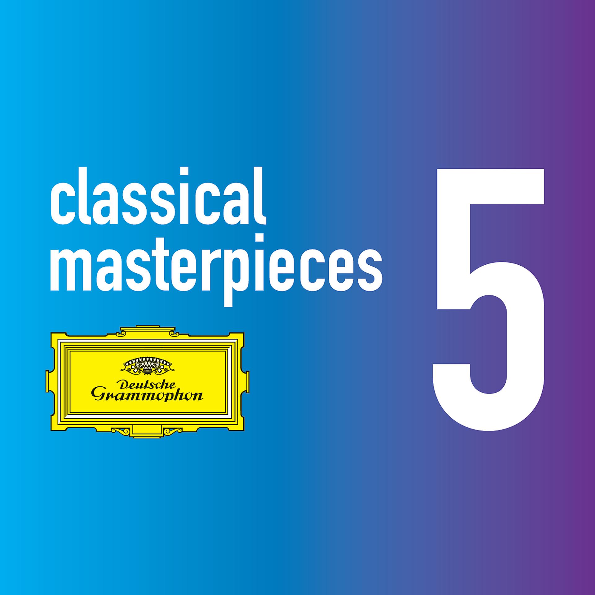 Постер альбома Classical Masterpieces Vol. 5