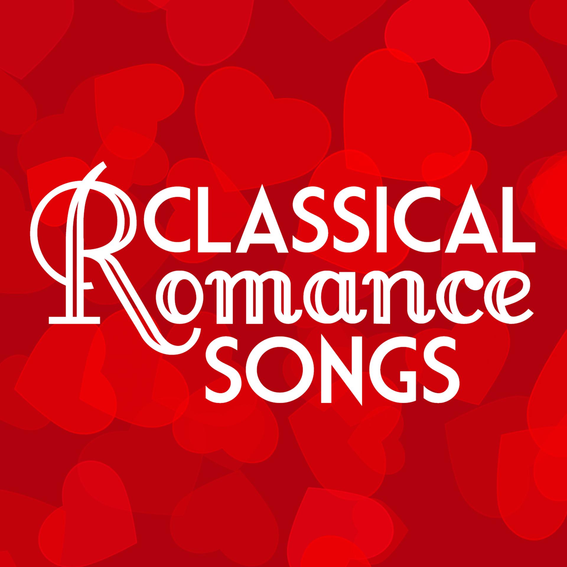 Постер альбома Classical Romance Songs