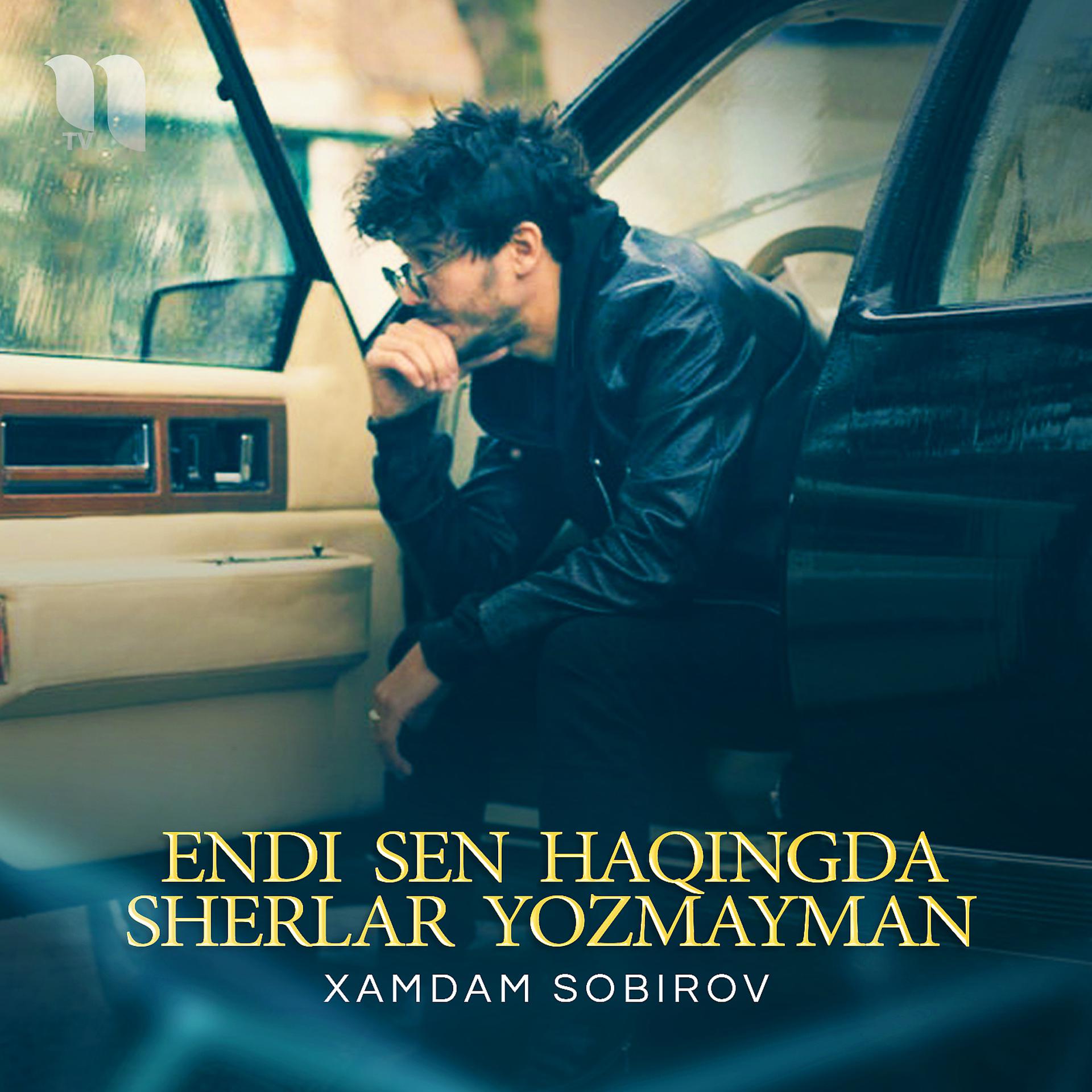 Постер альбома Endi Sen Haqingda Sherlar Yozmayman