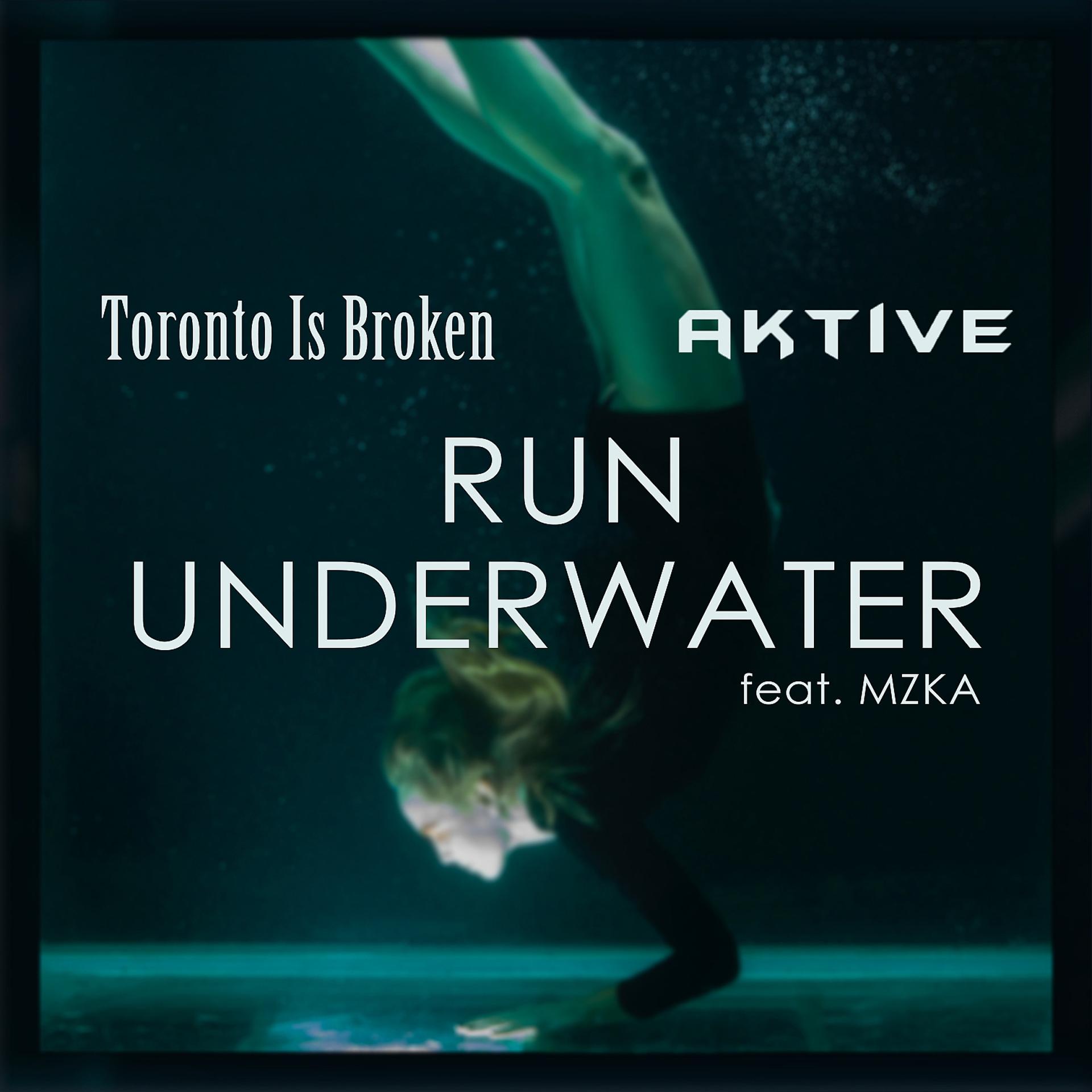 Постер альбома Run Underwater (feat. MZKA)