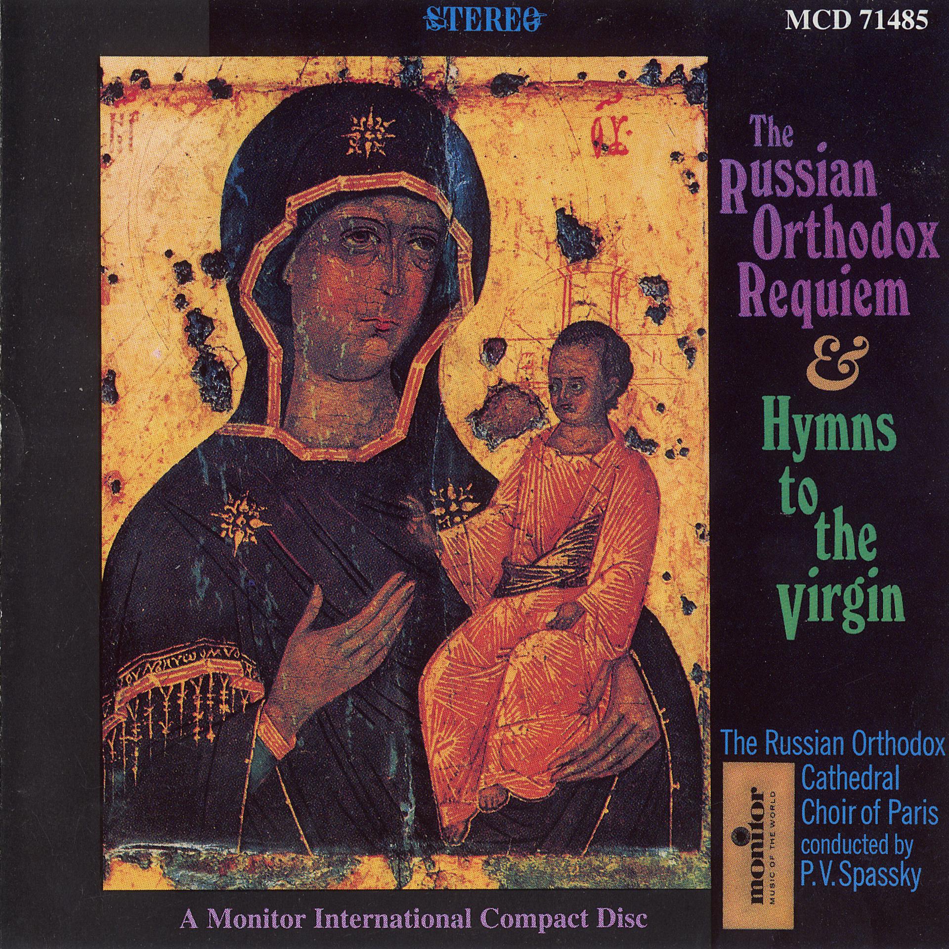 Постер альбома The Russian Orthodox Requiem and Hymns to the Virgin