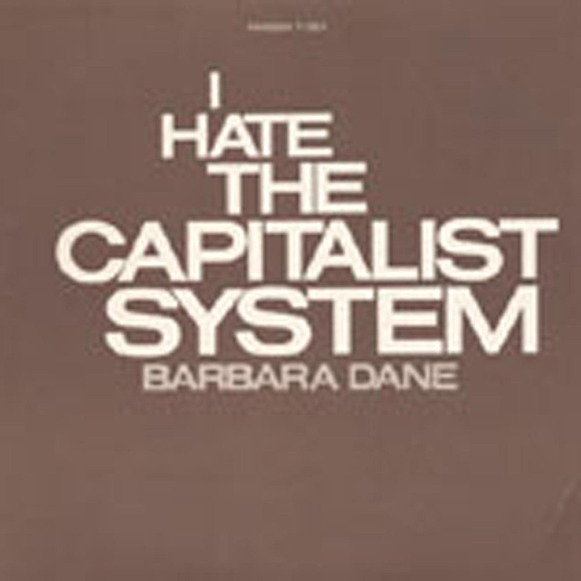 Постер альбома I Hate the Capitalist System