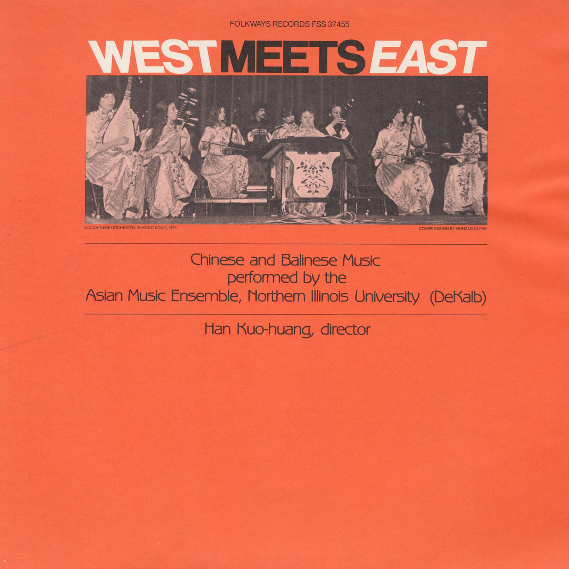 Постер альбома West Meets East: Chinese and Balinese Music