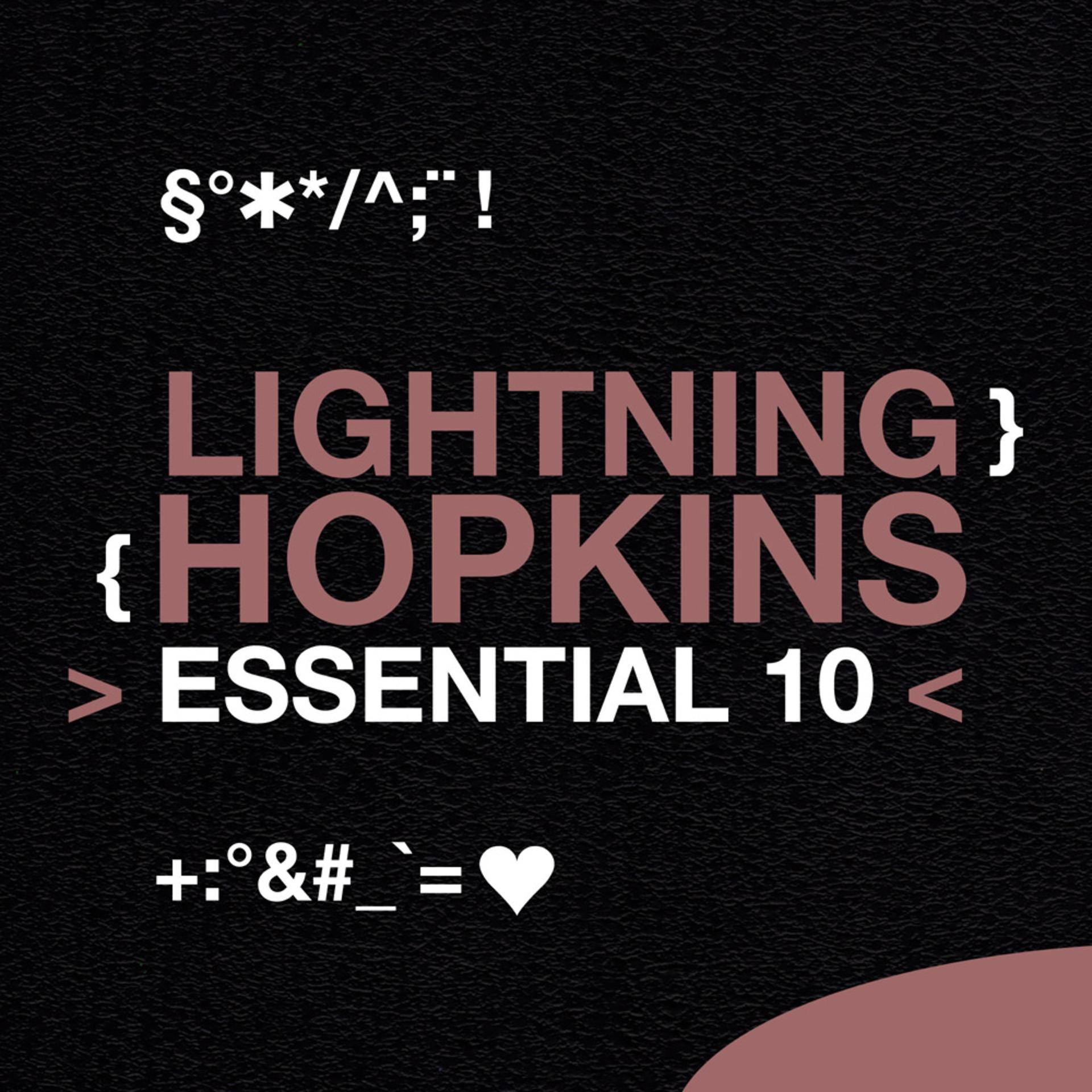Постер альбома Lightning Hopkins: Essential 10