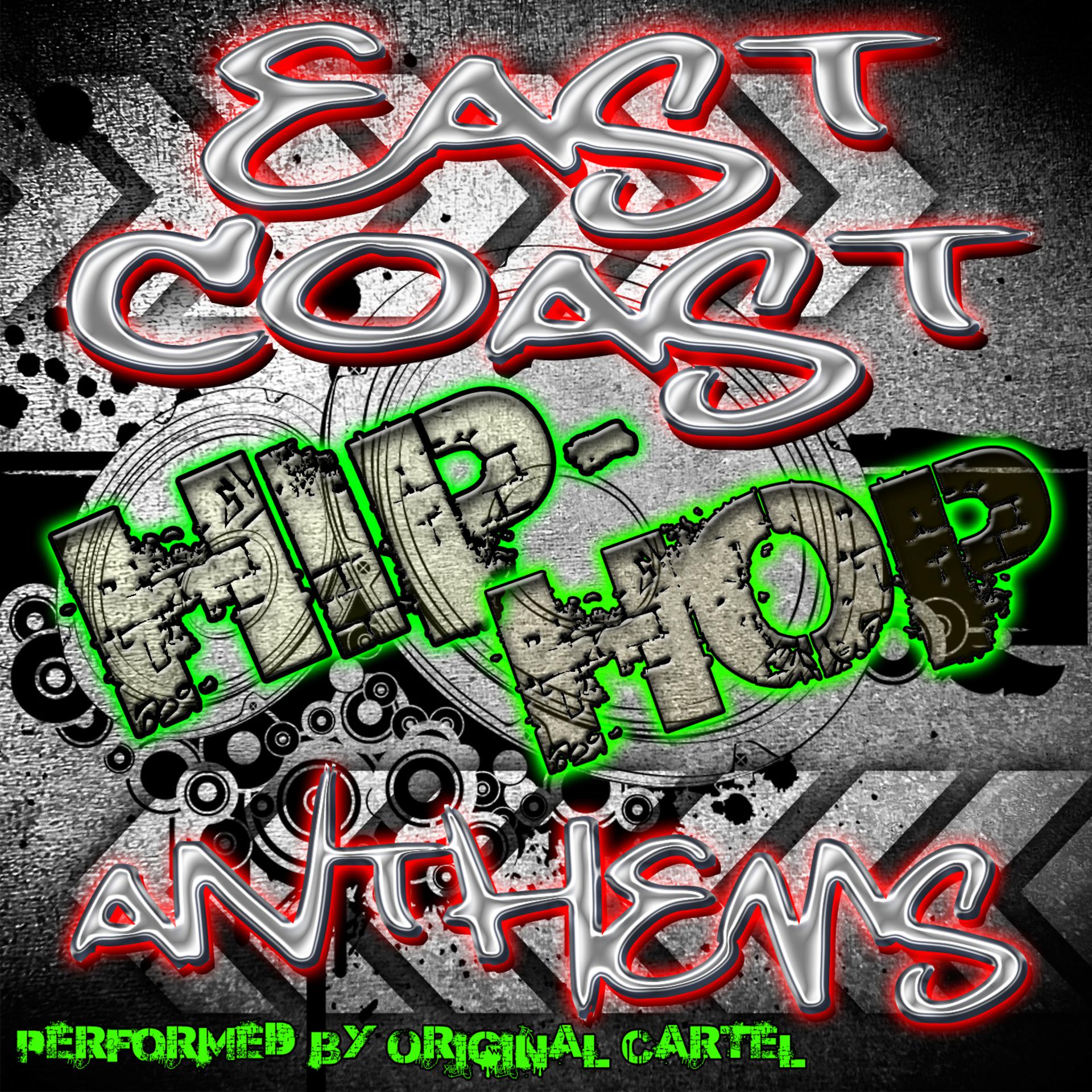 Постер альбома East Coast Hip-Hop Anthems