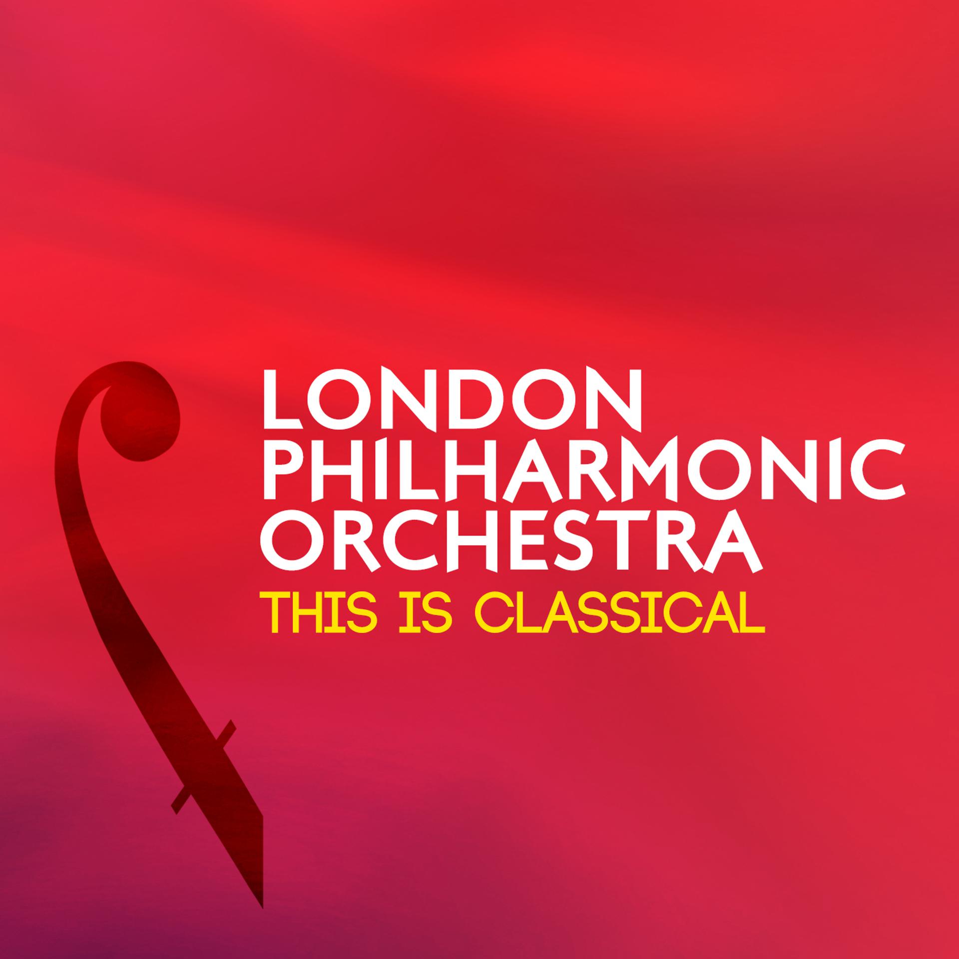 Постер альбома London Philharmonic Orchestra: This Is Classical