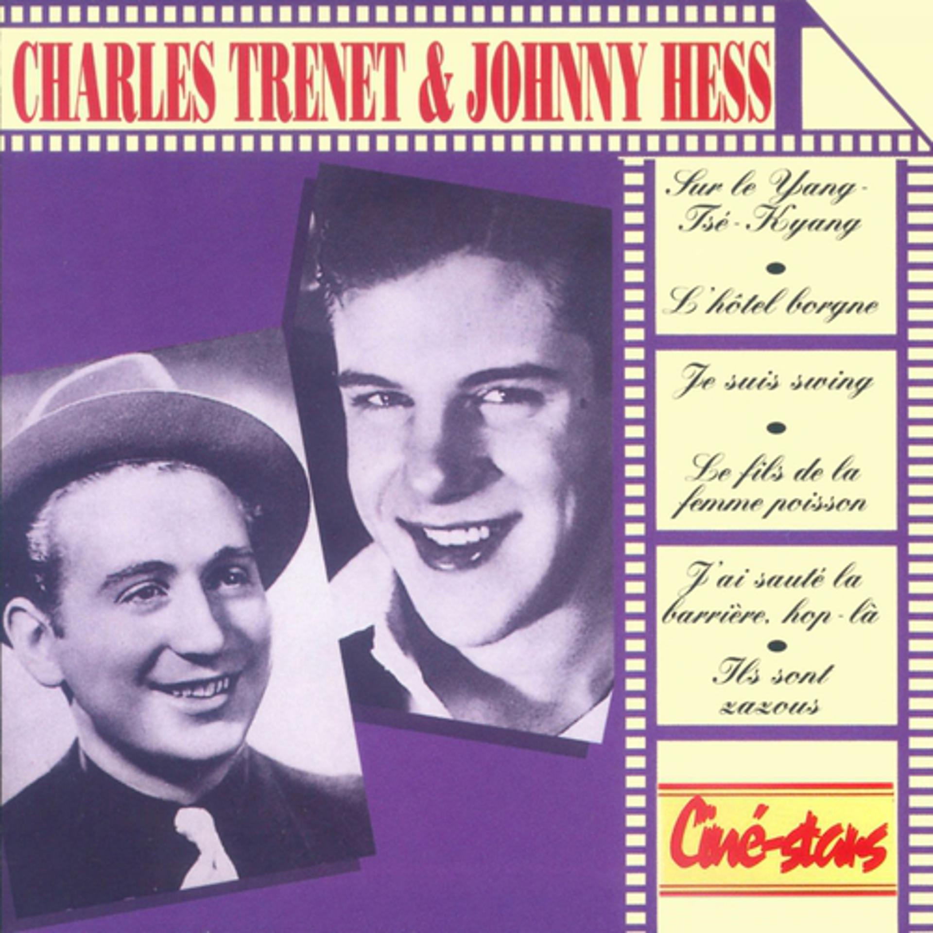 Постер альбома Ciné-Stars : Charles Trenet et Johnny Hess