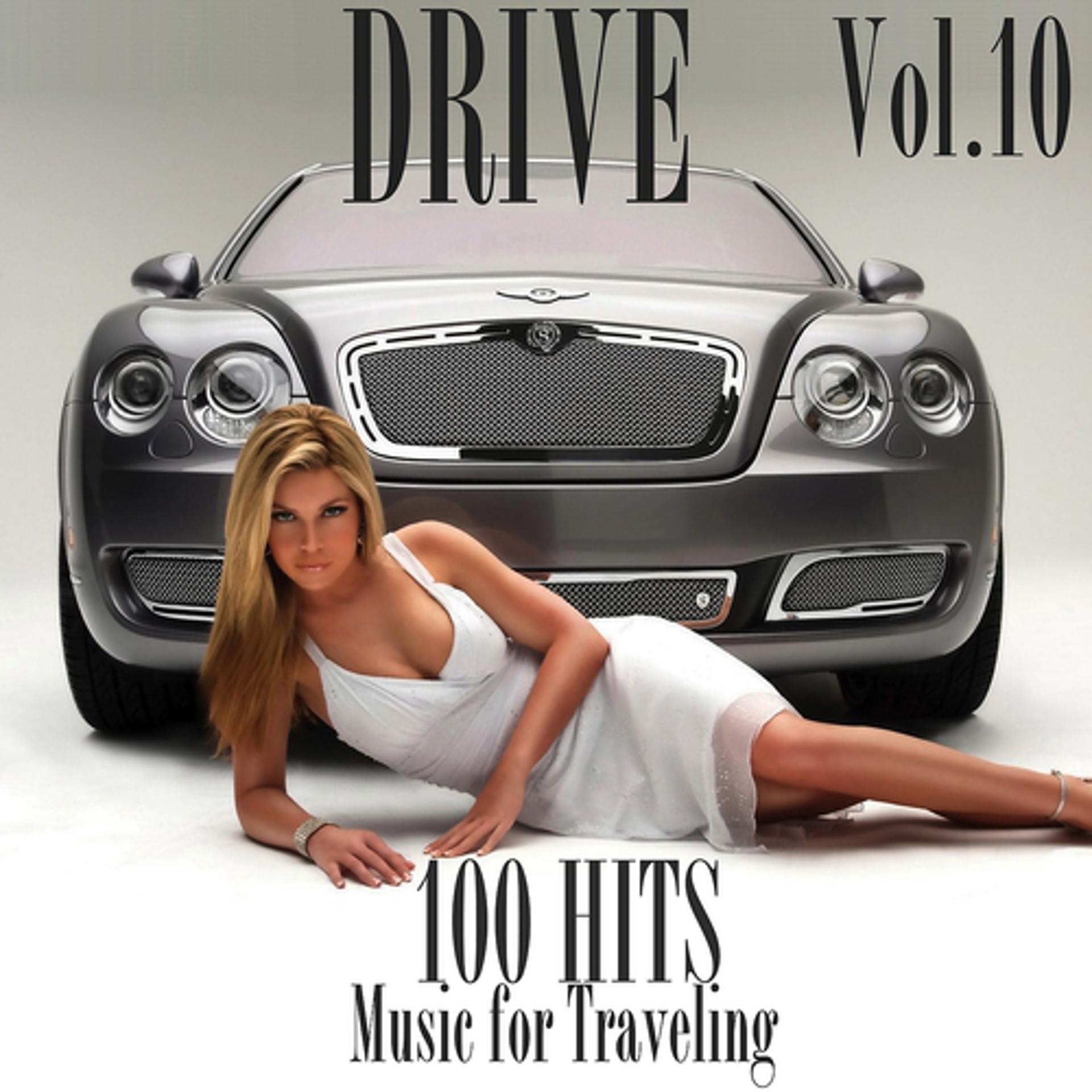 Постер альбома Drive Best Hits Compilation, Vol. 10