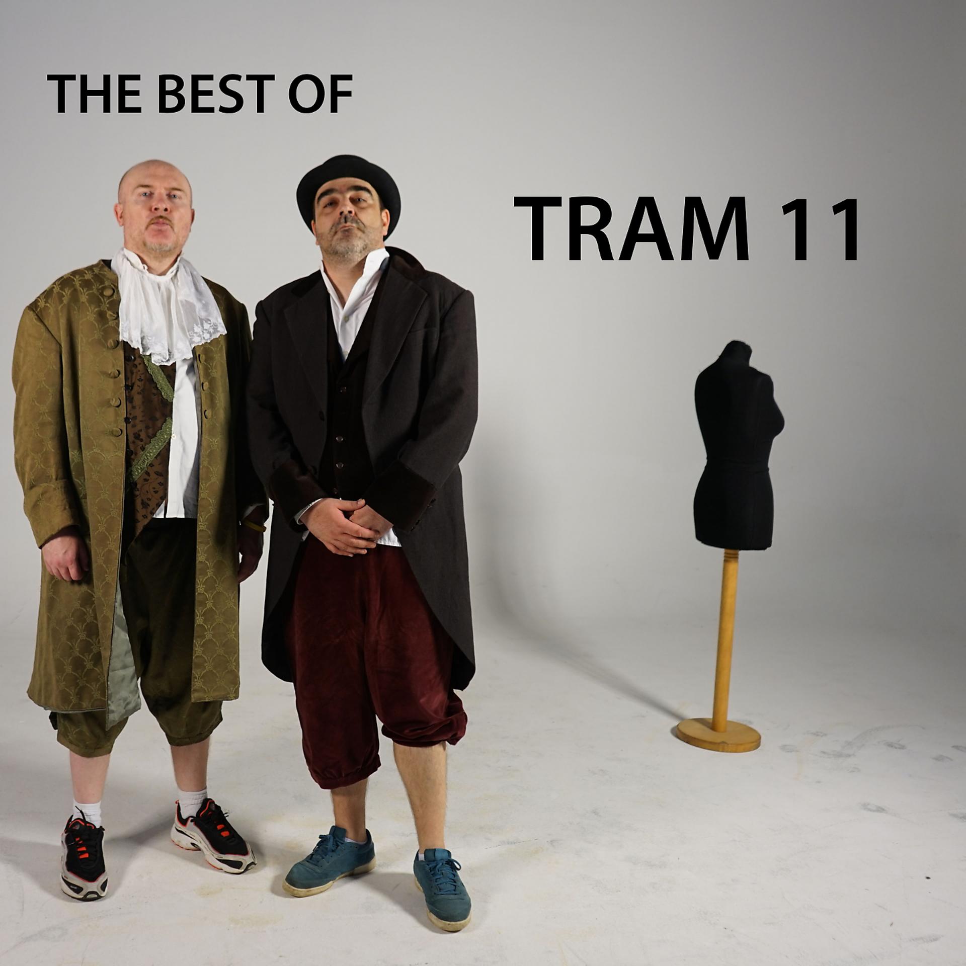 Постер альбома The Best of Tram 11