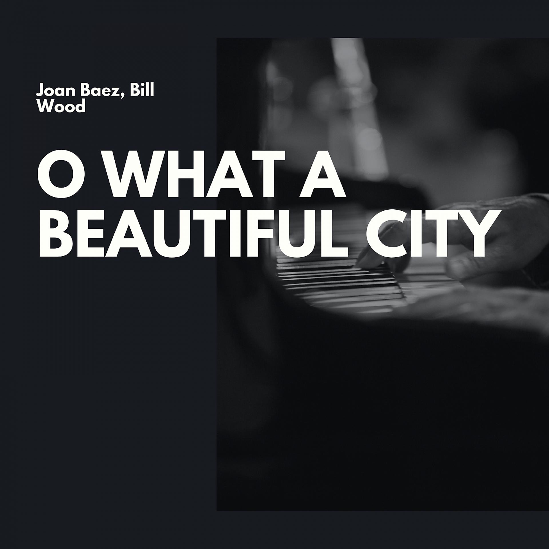 Постер альбома O What a Beautiful City