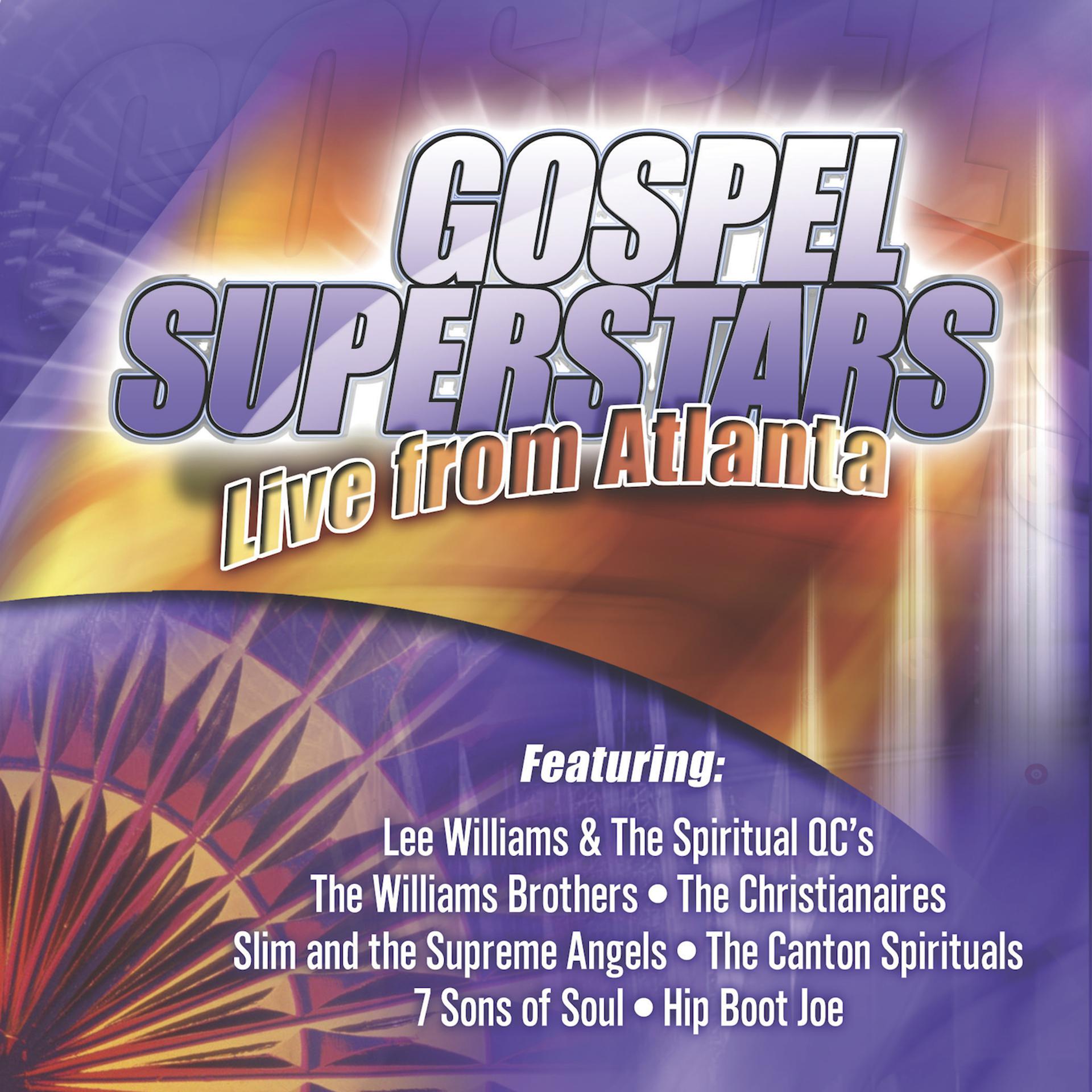 Постер альбома Gospel Superstars: Live from Atlanta