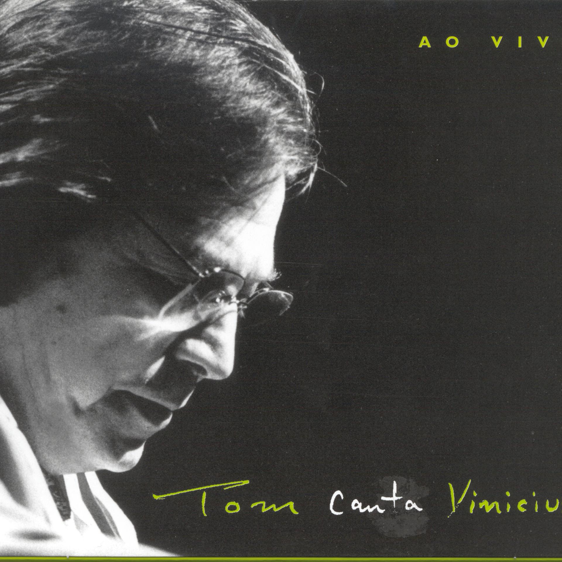 Постер альбома Tom Jobim Canta Vinicius ( Ao Vivo)