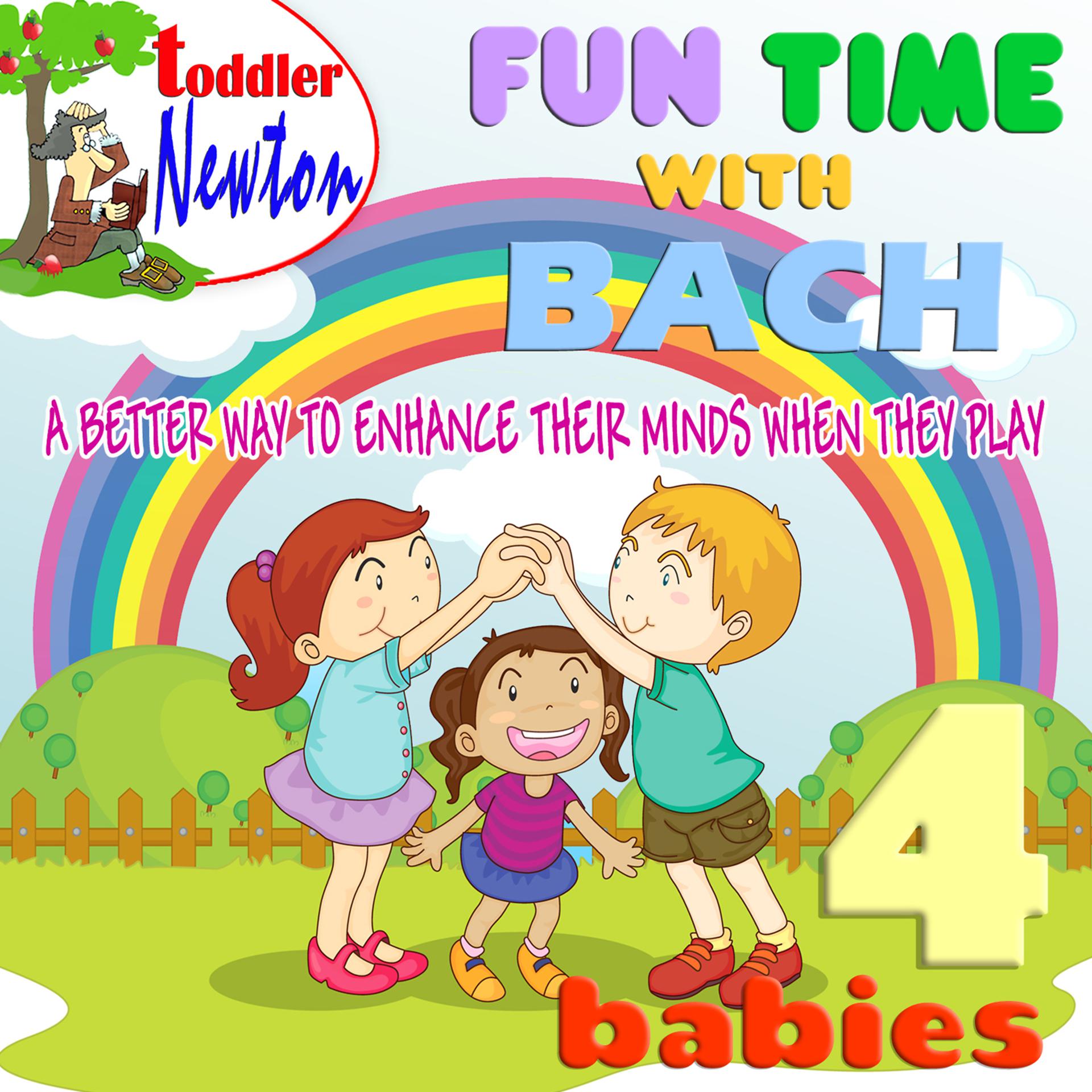 Постер альбома Fun Time With Bach - 4 Babies