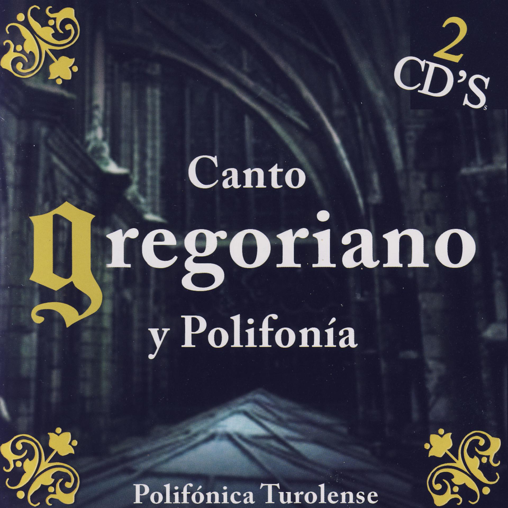 Постер альбома Canto Gregoriano y Polifonia