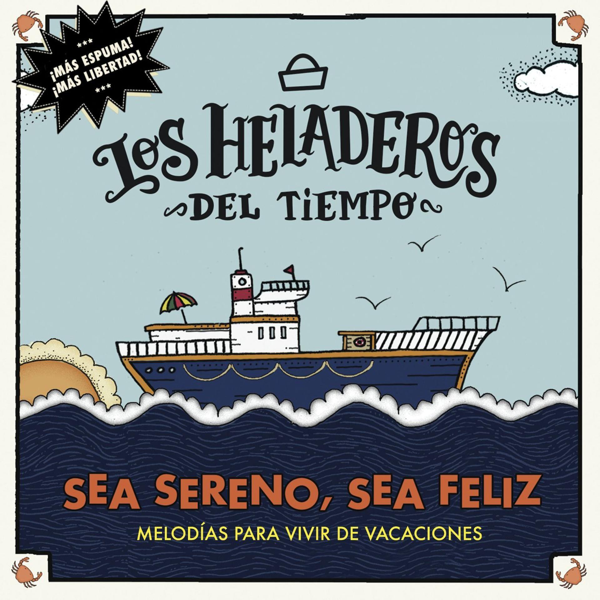 Постер альбома Sea Sereno... Sea Feliz