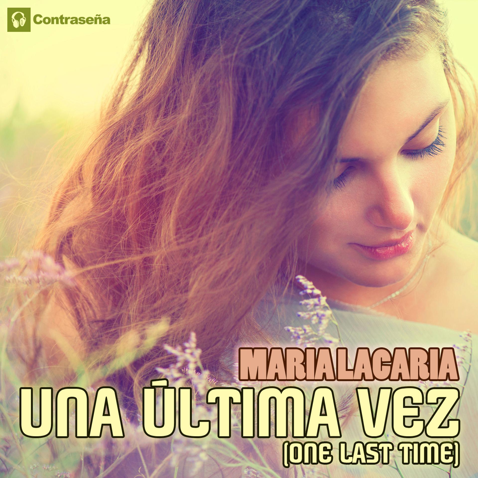 Постер альбома Una Última Vez (One Last Time)