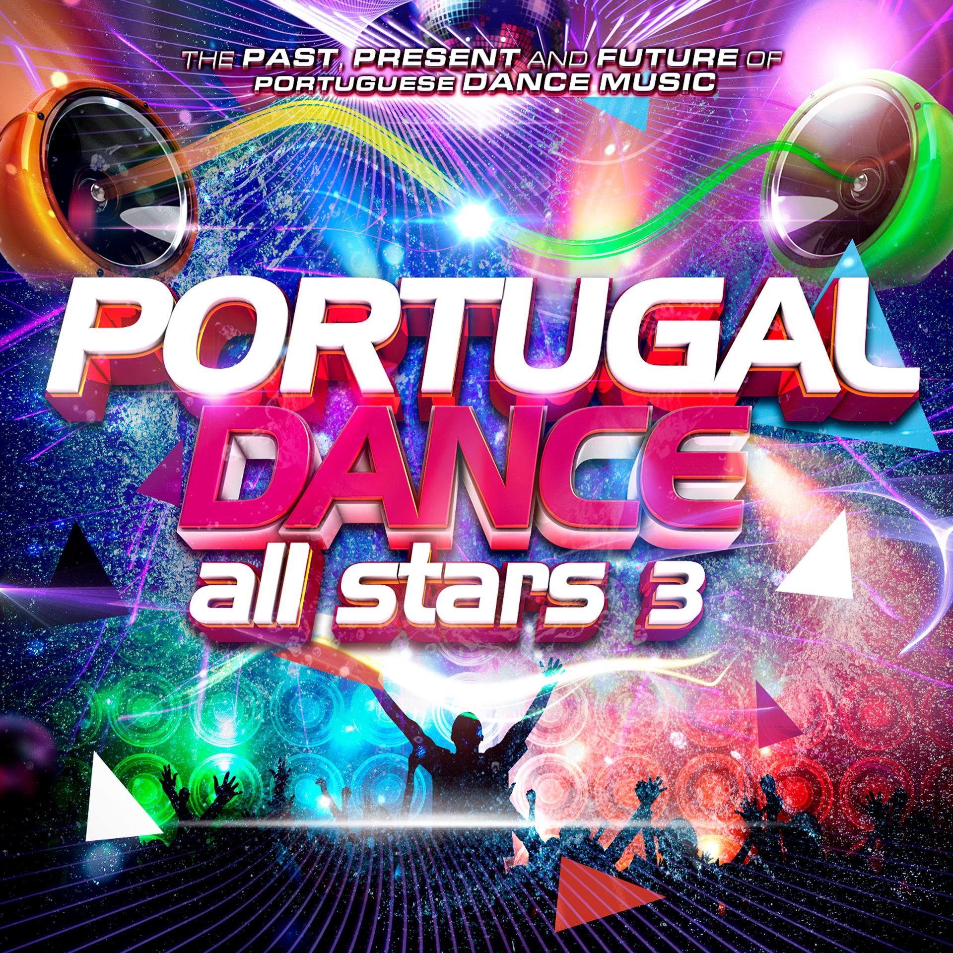 Постер альбома Portugal Dance All Stars 3