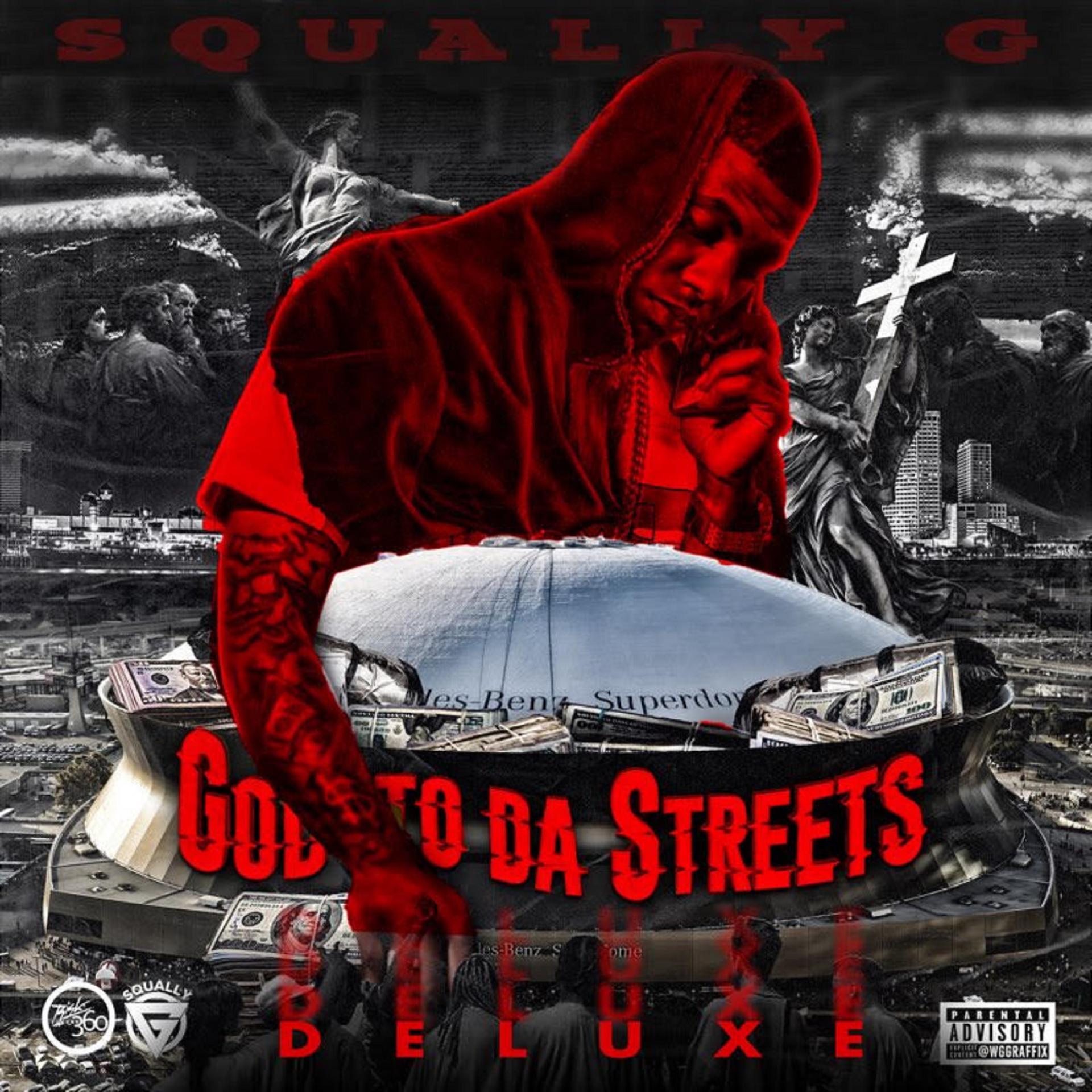 Постер альбома God to da Streets (Deluxe Edition)