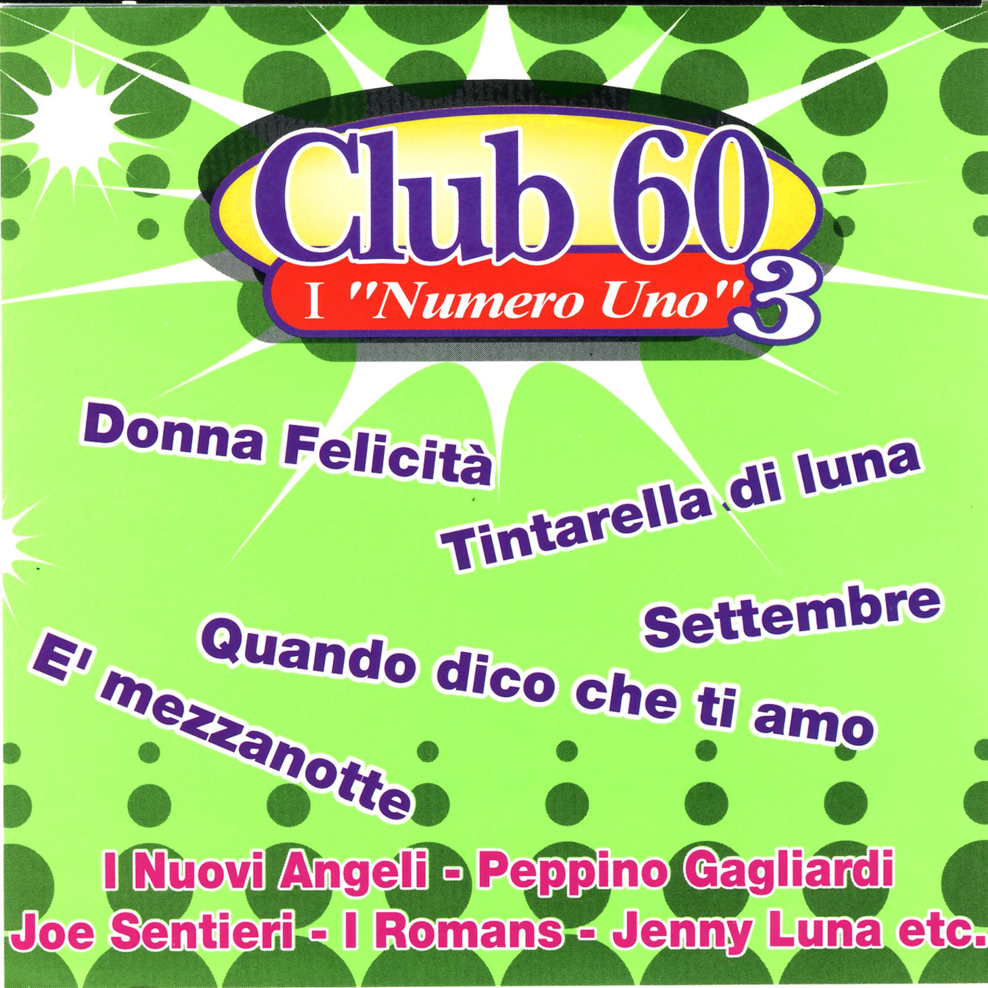 Постер альбома Club 60 I "Numero Uno" 3