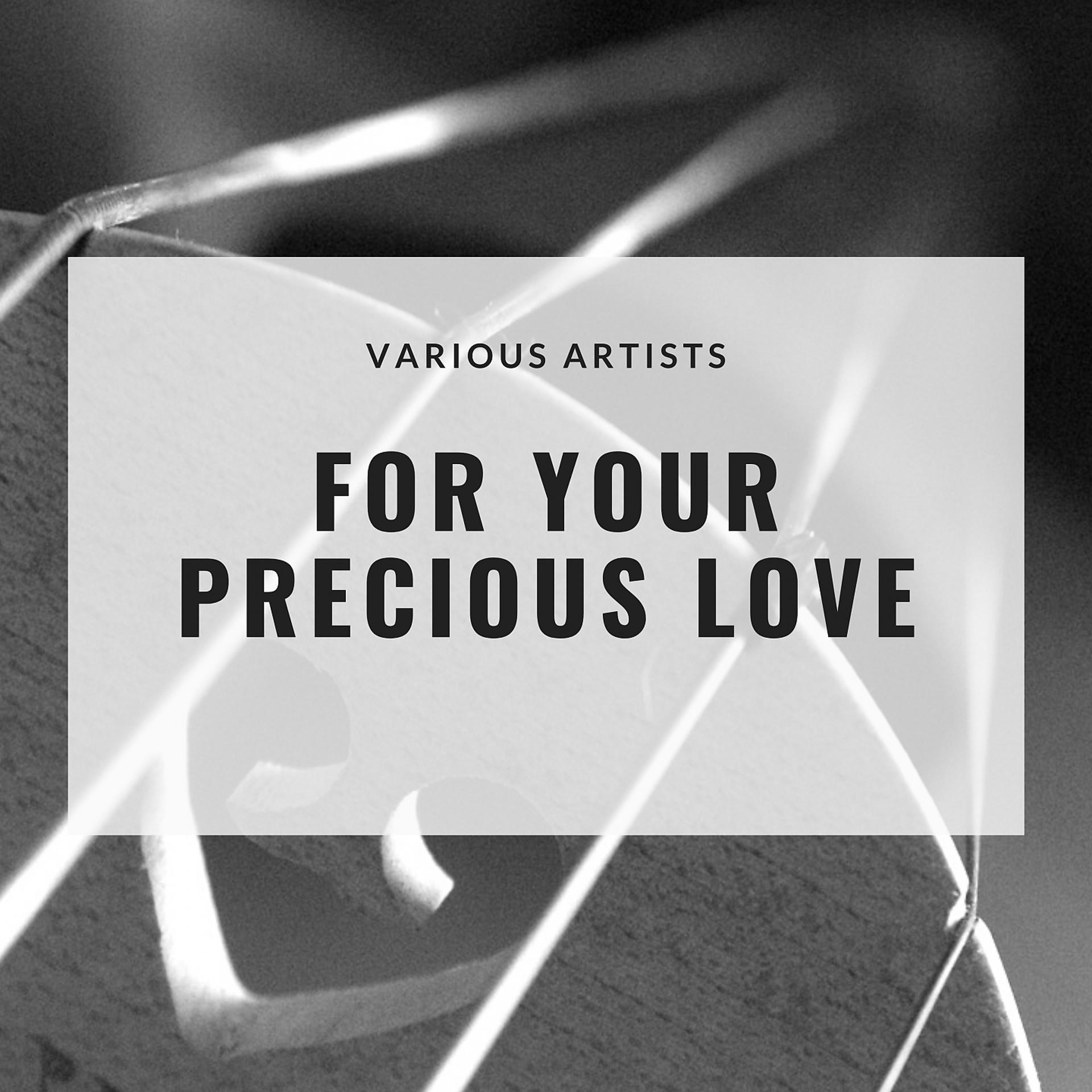 Постер альбома For Your Precious Love