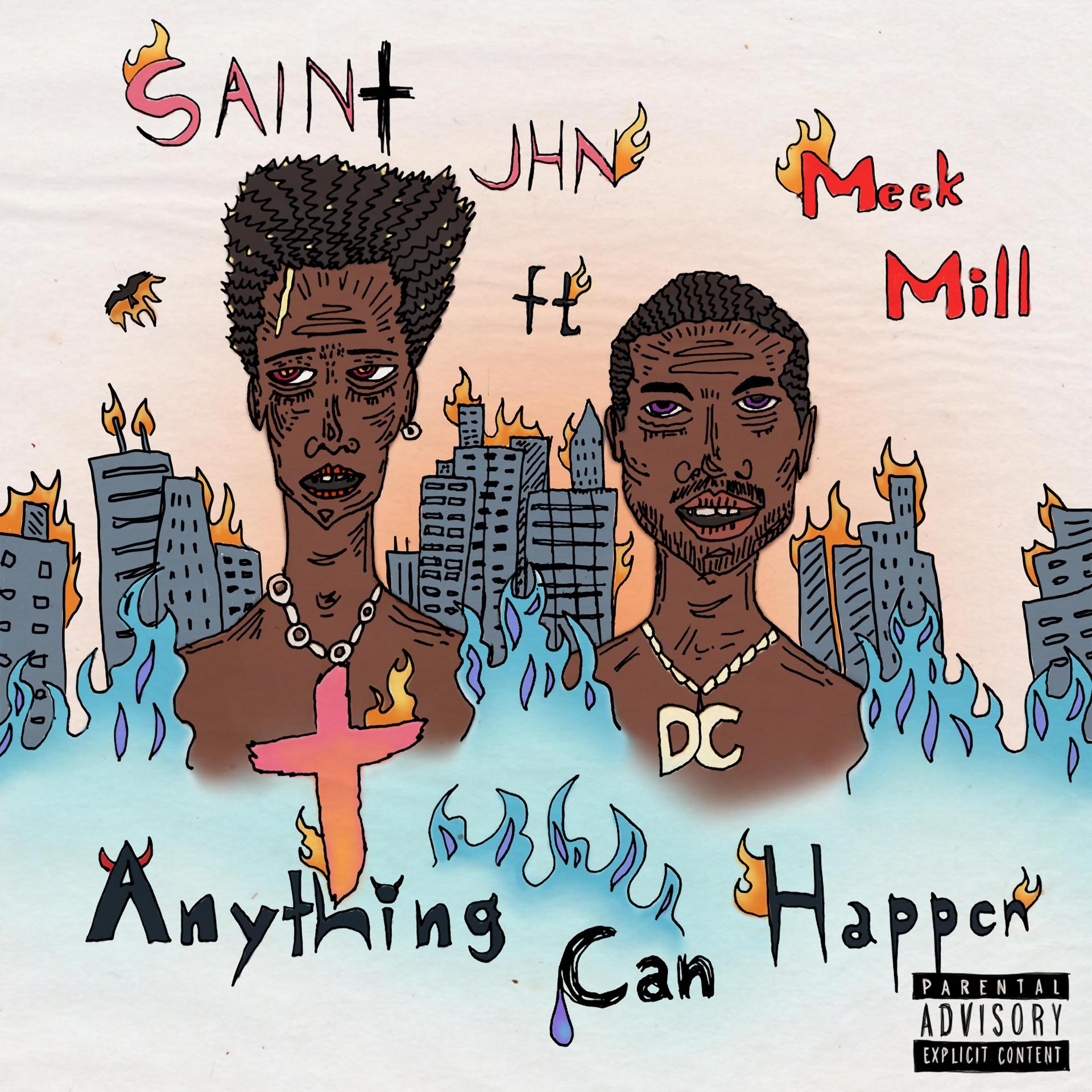 Постер альбома Anything Can Happen (feat. Meek Mill)
