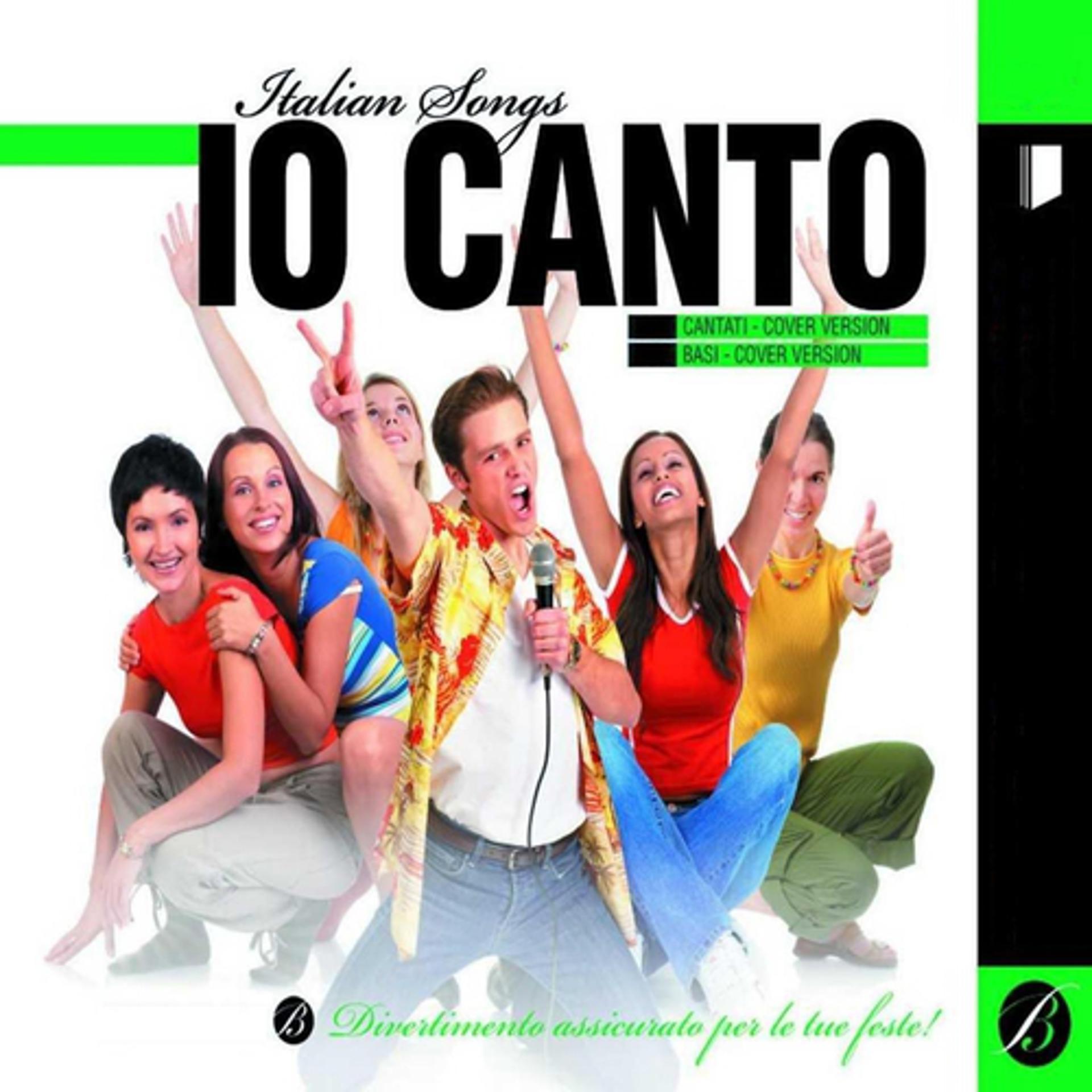Постер альбома Io canto (Italian Songs)