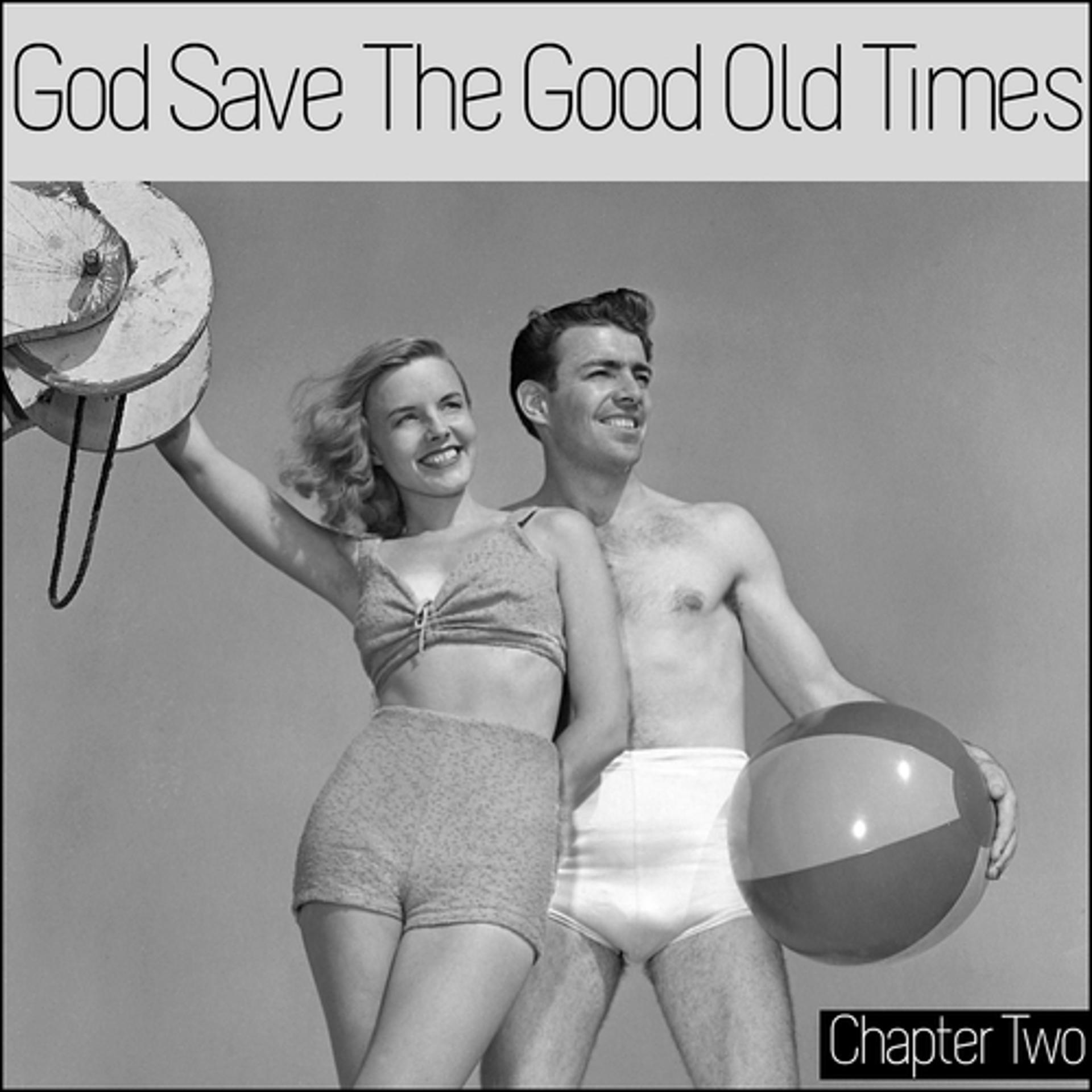 Постер альбома God Save the Good Old Times