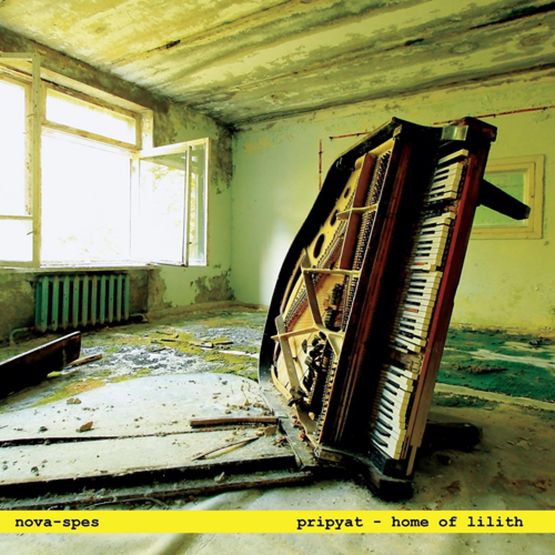 Постер альбома Pripyat - Home of Lilith
