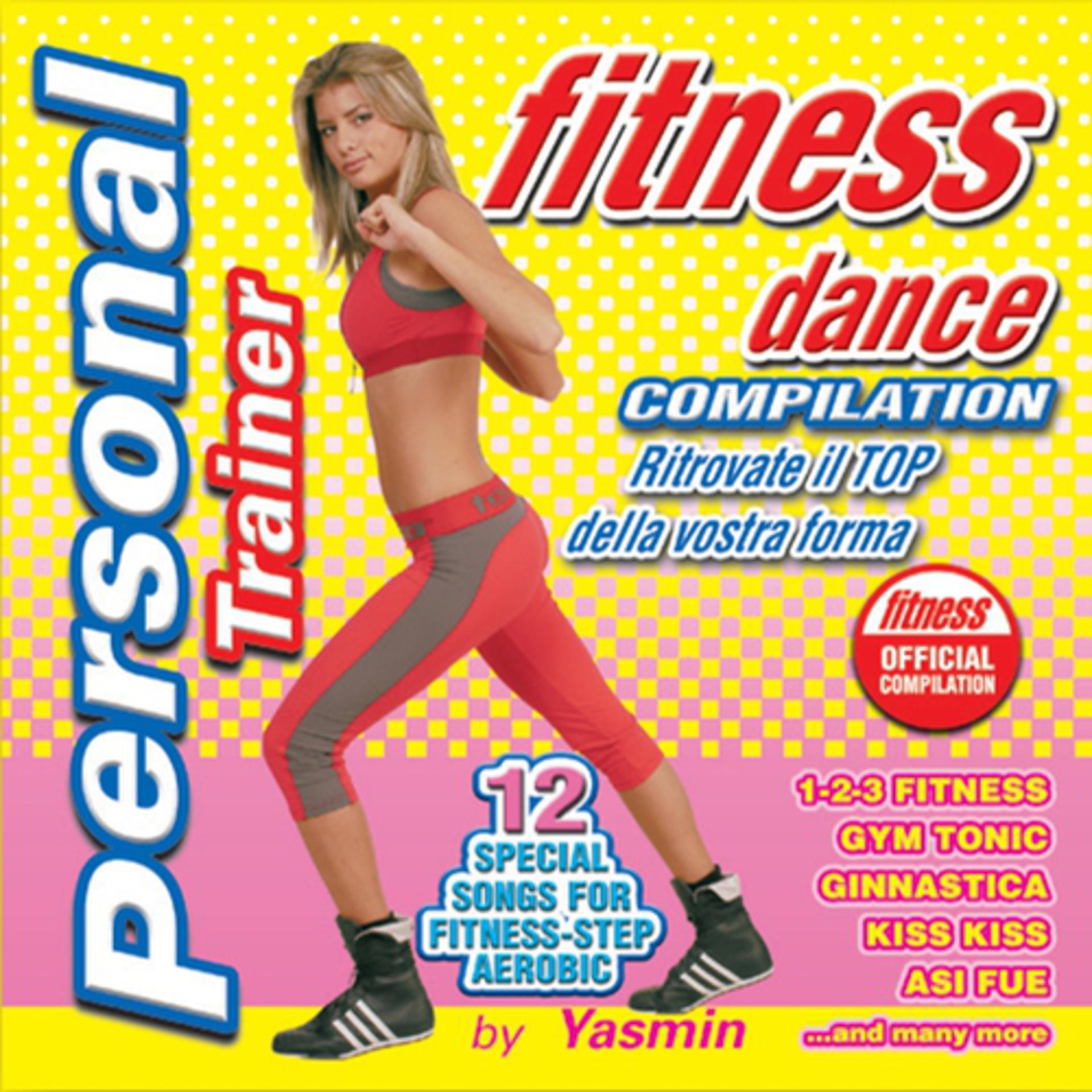 Постер альбома Personal Trainer Fitness Dance Compilation